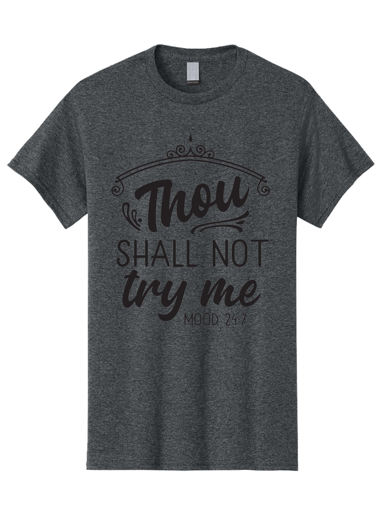 Thou-Shall-Not-Try-Me Men'S Graphic Tee, 100% Cotton, Comfortable Casual Summer Wear, Machine Washable, Inspirational Quote, Motivational Phrase, Black Text, Decorative Typography, Funny Saying, Humorous Design, Unique Phrase, Quirky Humor Aad250
