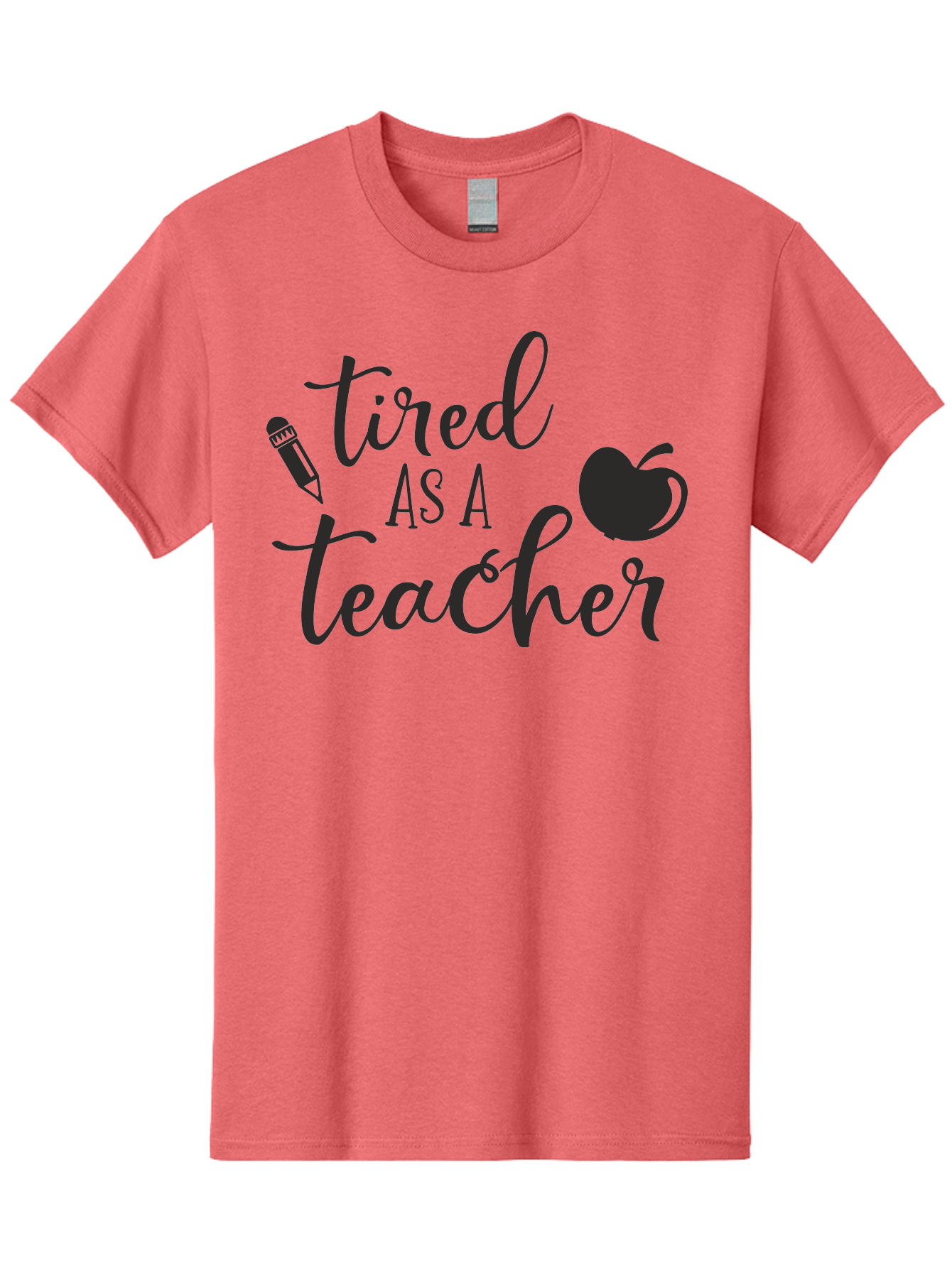 Tired-As-A-Teacher Men'S Graphic Tee, 100% Cotton, Comfortable Casual Summer Wear, Machine Washable, Tired As A Teacher, Teacher Quote, Funny Teacher Quote, Teacher Humor, Teacher Quotes, Apple, Pencil, Teacher Life Aad259