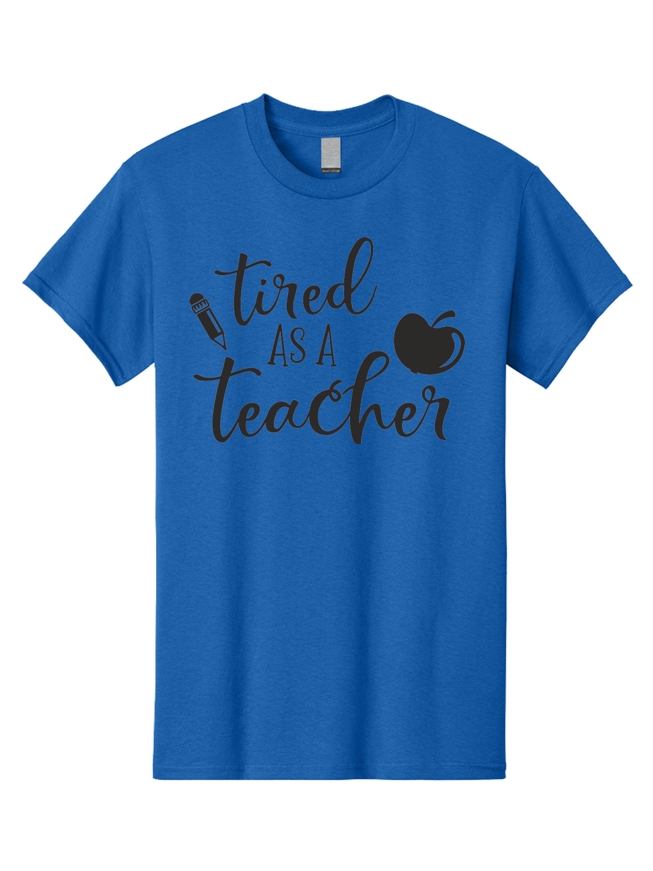 Tired-As-A-Teacher Men'S Graphic Tee, 100% Cotton, Comfortable Casual Summer Wear, Machine Washable, Tired As A Teacher, Teacher Quote, Funny Teacher Quote, Teacher Humor, Teacher Quotes, Apple, Pencil, Teacher Life Aad259