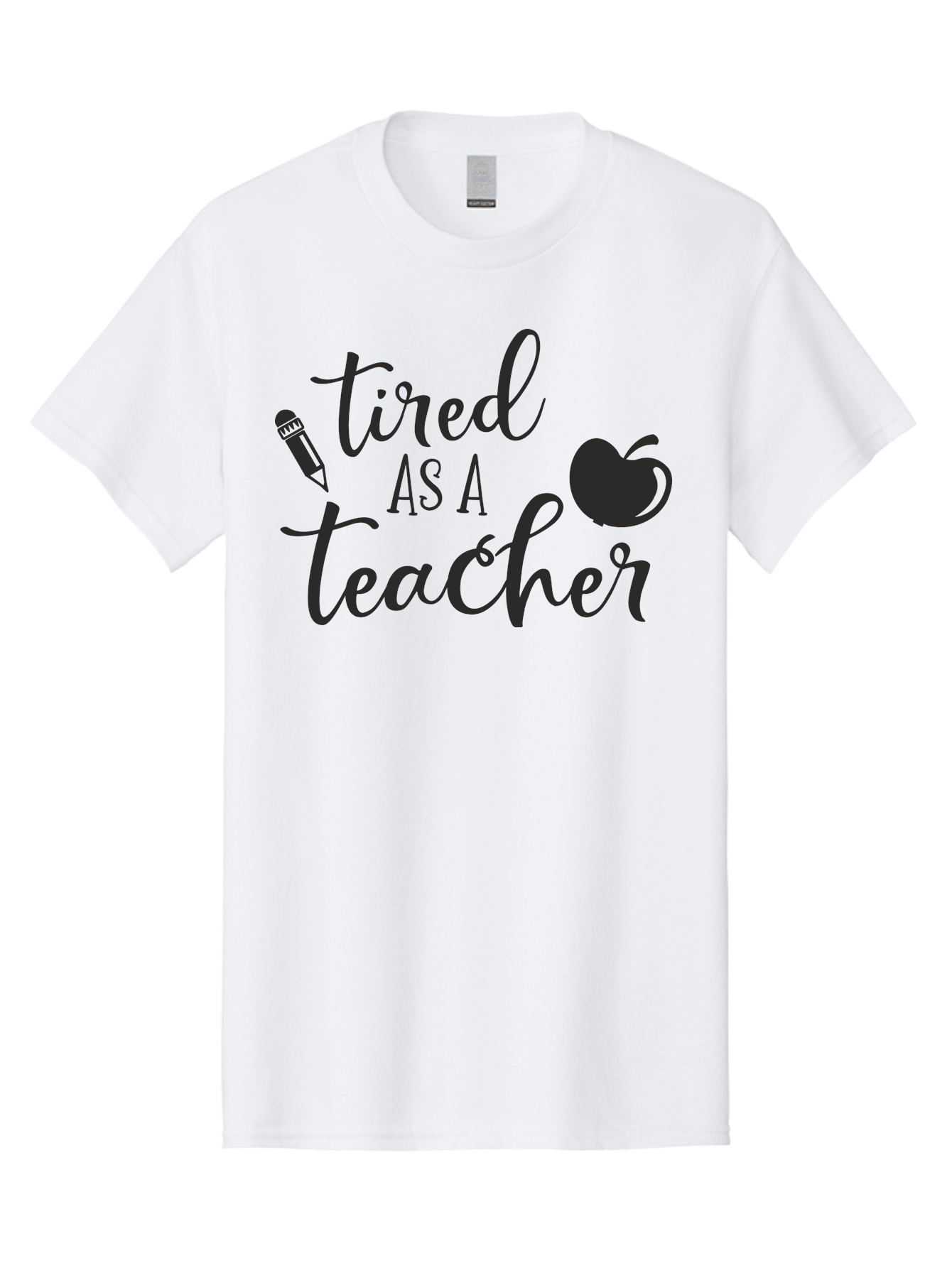 Tired-As-A-Teacher Men'S Graphic Tee, 100% Cotton, Comfortable Casual Summer Wear, Machine Washable, Tired As A Teacher, Teacher Quote, Funny Teacher Quote, Teacher Humor, Teacher Quotes, Apple, Pencil, Teacher Life Aad259