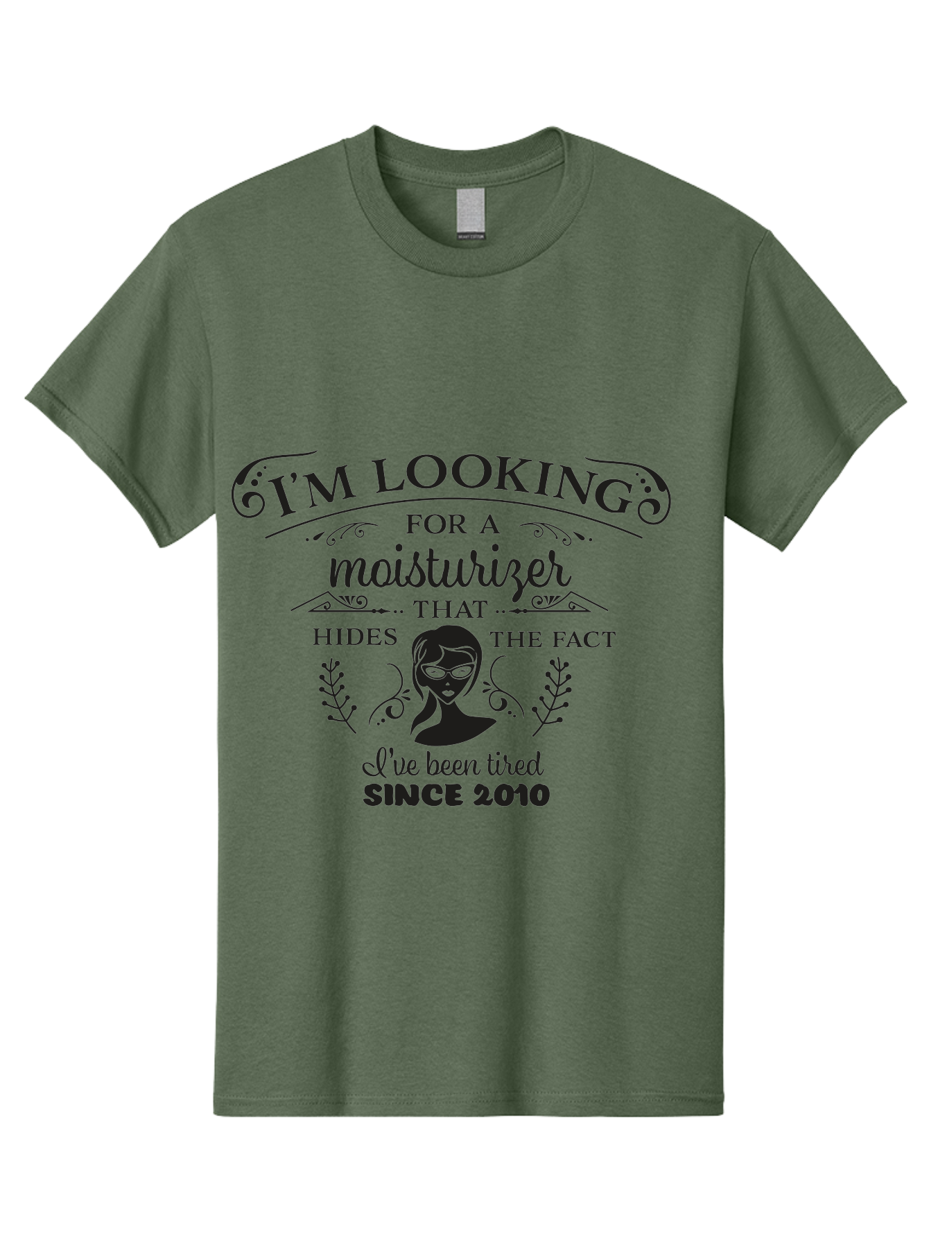 Tired-Since-2010 Men'S Graphic Tee, 100% Cotton, Comfortable Casual Summer Wear, Machine Washable, Humorous Quote, Moisturizer Humor, Tired Since 2010, Skincare Joke, Facial Care, Funny Quote, Woman Silhouette, Leaves Design, Cute Design Aad261