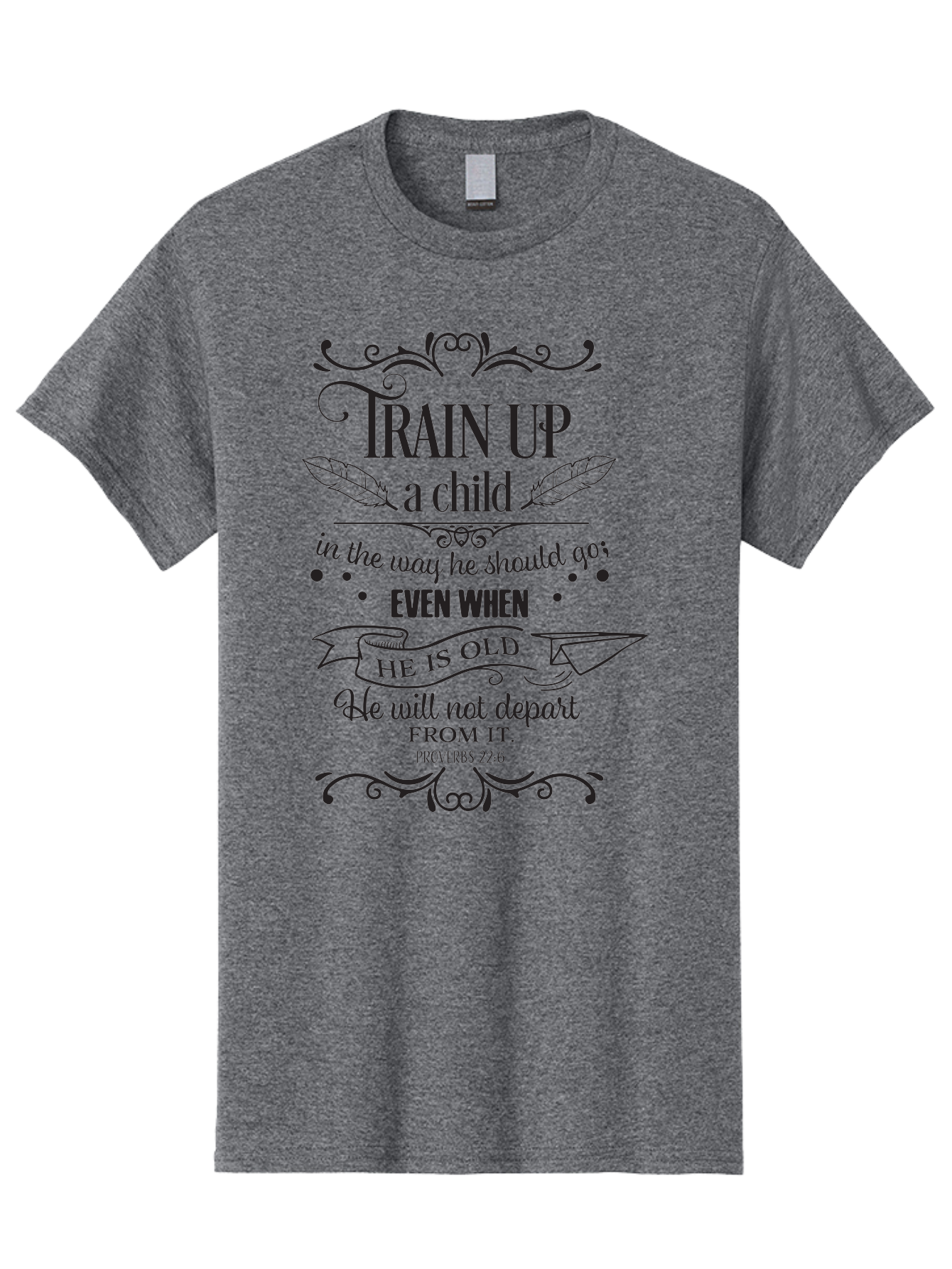Train-Up-A-Child Men'S Graphic Tee, 100% Cotton, Comfortable Casual Summer Wear, Machine Washable, Inspirational Quote, Biblical Verse, Proverbs 22:6, Parenting Advice, Child Upbringing, Scripture Art, Typographic Design, Feather Graphics, Aad268