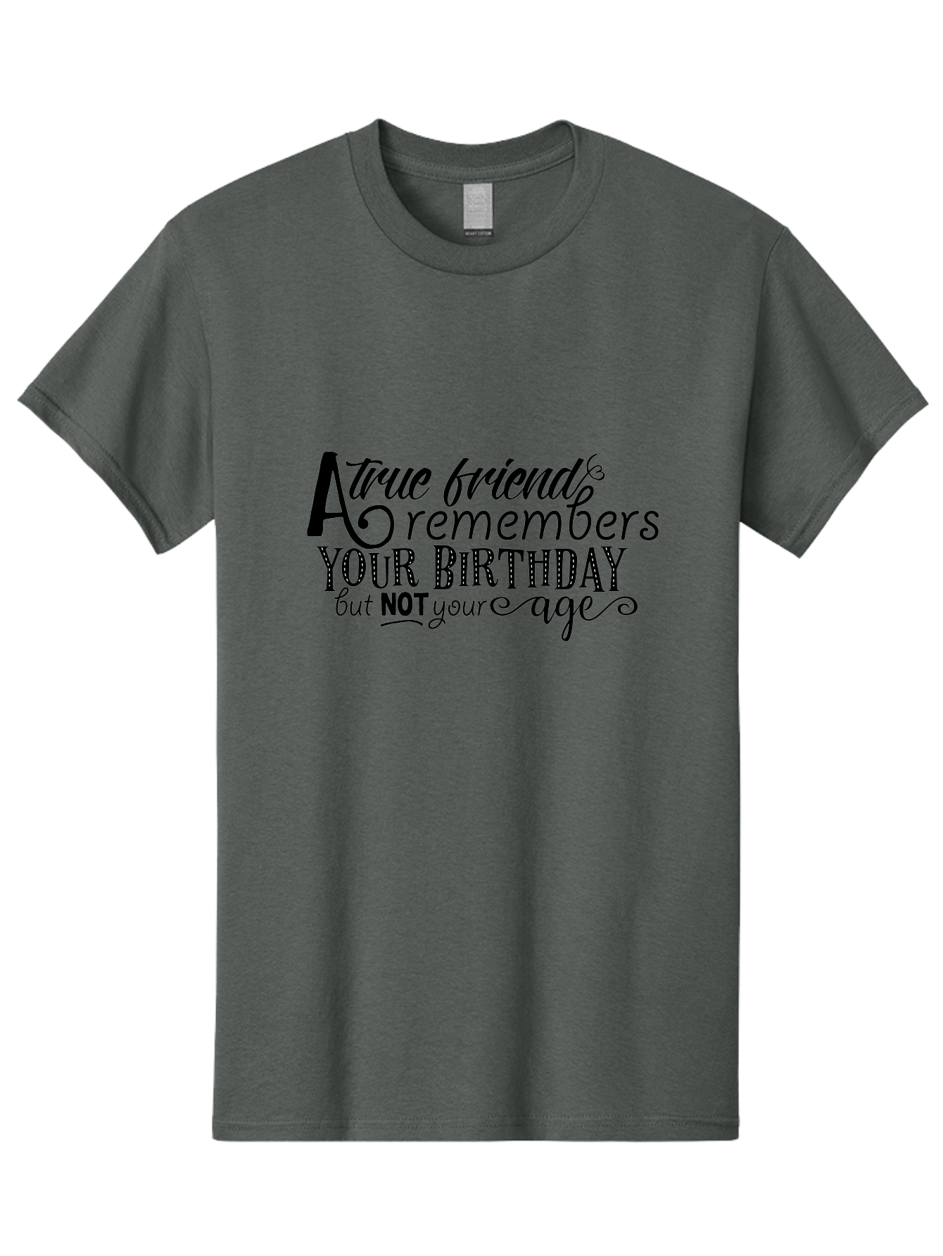 True-Friend Men'S Graphic Tee, 100% Cotton, Comfortable Casual Summer Wear, Machine Washable, Birthday Wishes, Friendship Quotes, Humorous Sayings, Inspirational Messages, Birthday Greetings, Funny Quotes, Friendship Goals, Motivational Quotes Aad271