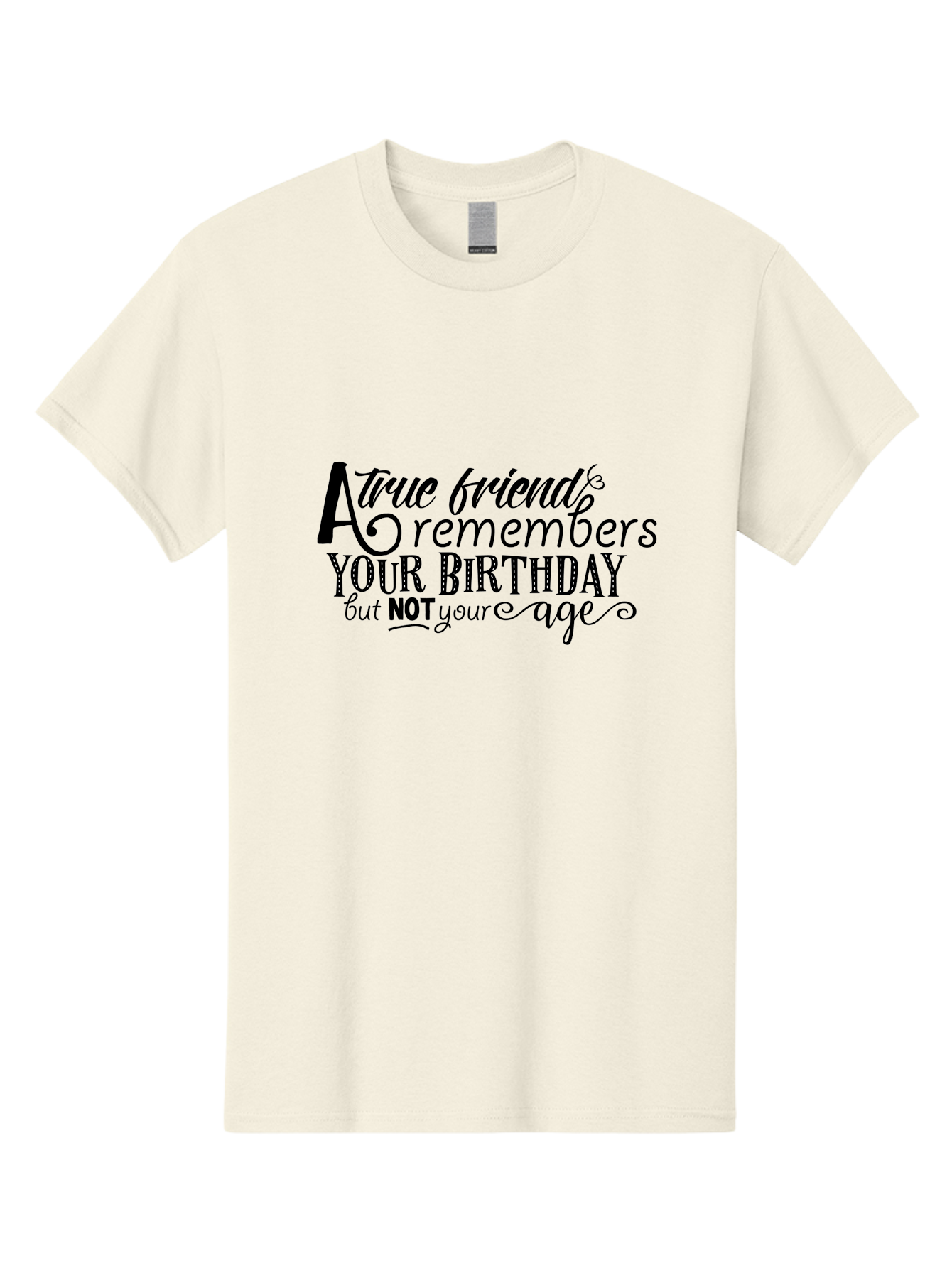 True-Friend Men'S Graphic Tee, 100% Cotton, Comfortable Casual Summer Wear, Machine Washable, Birthday Wishes, Friendship Quotes, Humorous Sayings, Inspirational Messages, Birthday Greetings, Funny Quotes, Friendship Goals, Motivational Quotes Aad271