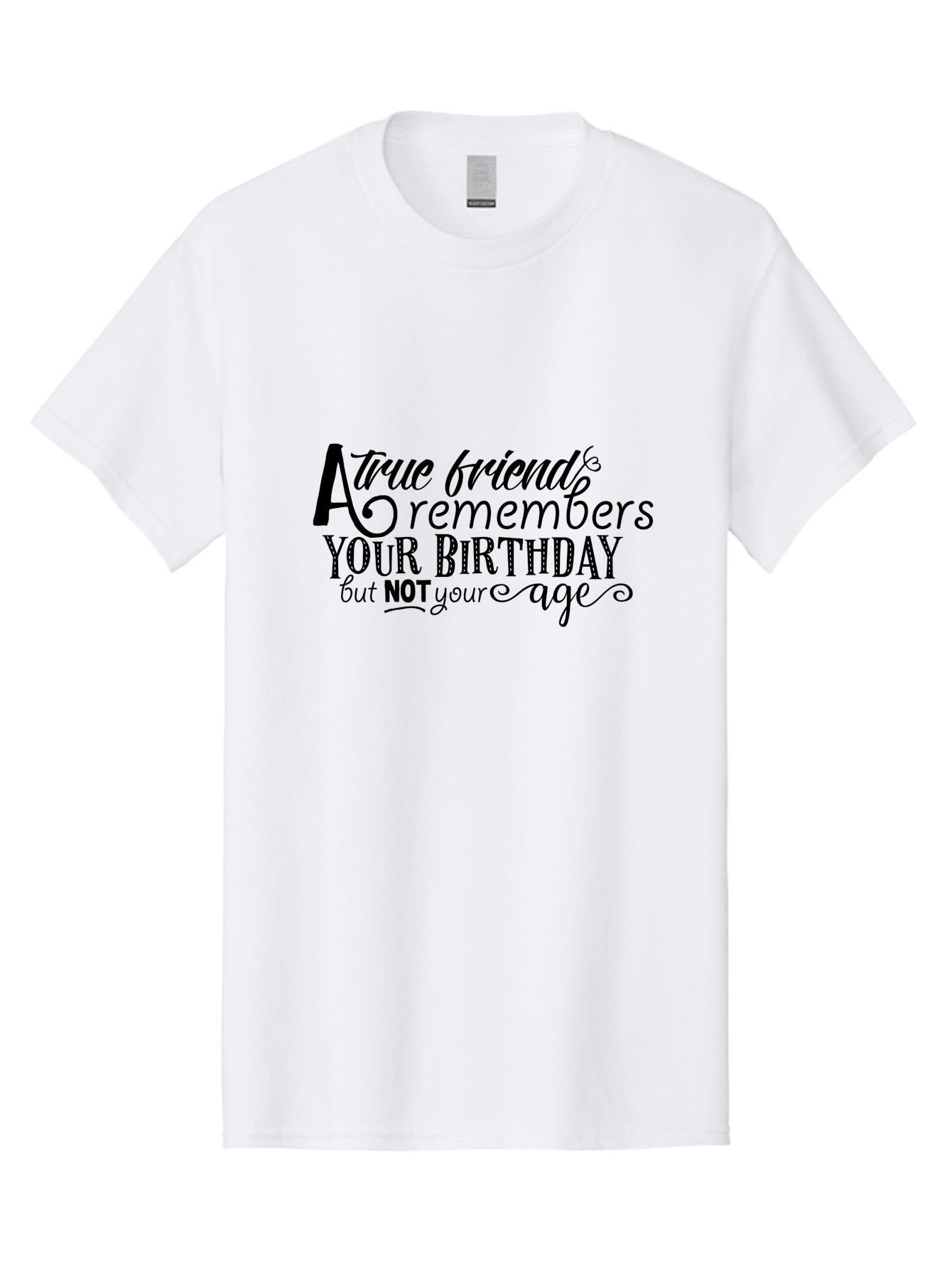 True-Friend Men'S Graphic Tee, 100% Cotton, Comfortable Casual Summer Wear, Machine Washable, Birthday Wishes, Friendship Quotes, Humorous Sayings, Inspirational Messages, Birthday Greetings, Funny Quotes, Friendship Goals, Motivational Quotes Aad271