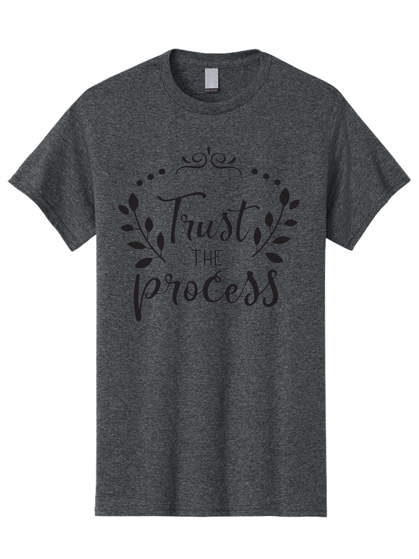 Trust-The-Process Men'S Graphic Tee, 100% Cotton, Comfortable Casual Summer Wear, Machine Washable, Trust The Process, Motivational Quote, Leafy Wreath, Inspirational Words, Positive Affirmation, Decorative Typography, Empowerment Message, Aad272