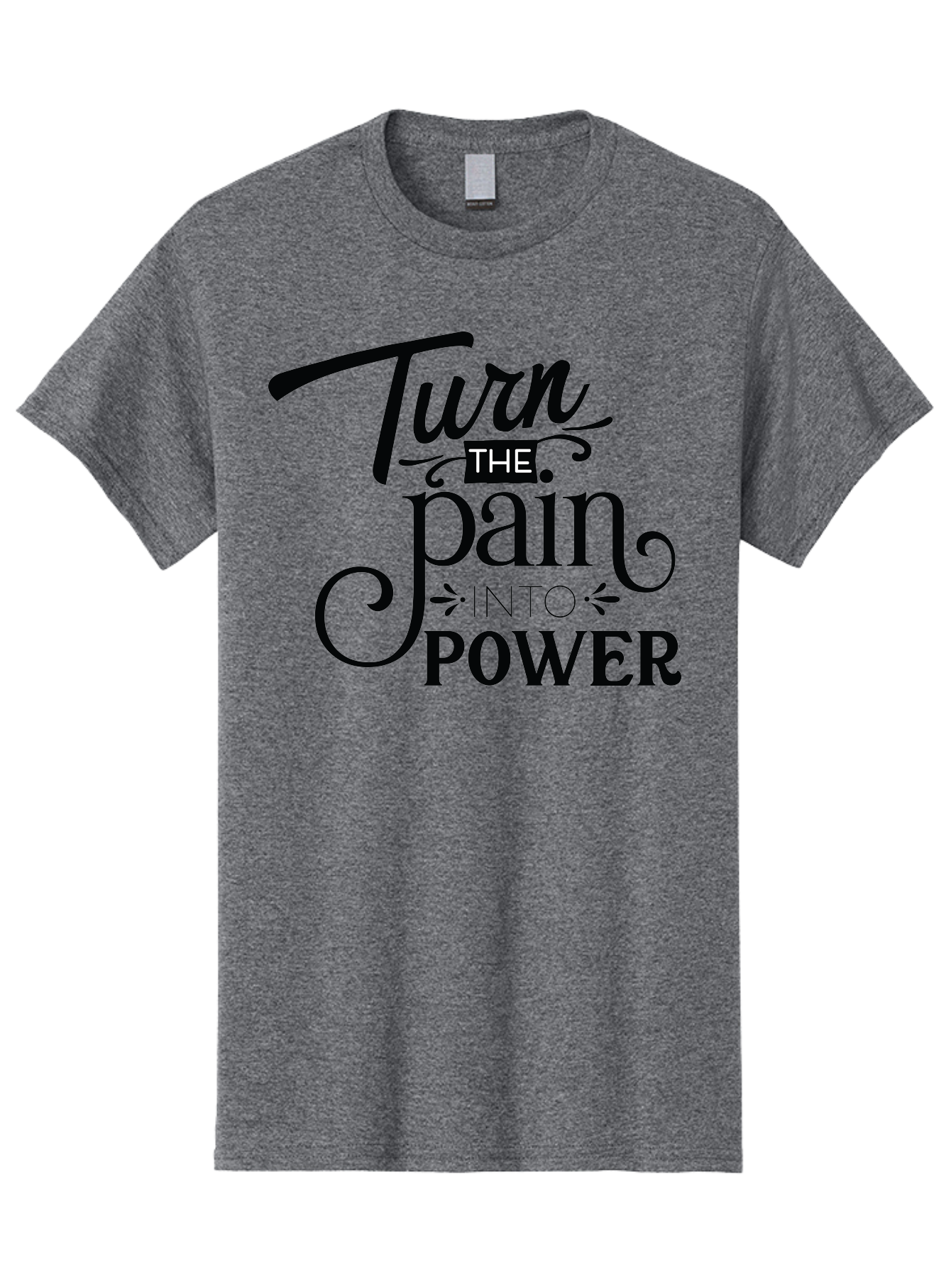 Turn-The-Pain-Into-Power Men'S Graphic Tee, 100% Cotton, Comfortable Casual Summer Wear, Machine Washable, Motivational Quote, Inspirational Phrase, Overcoming Adversity, Inner Strength, Personal Growth, Empowerment, Mental Toughness, Aad274