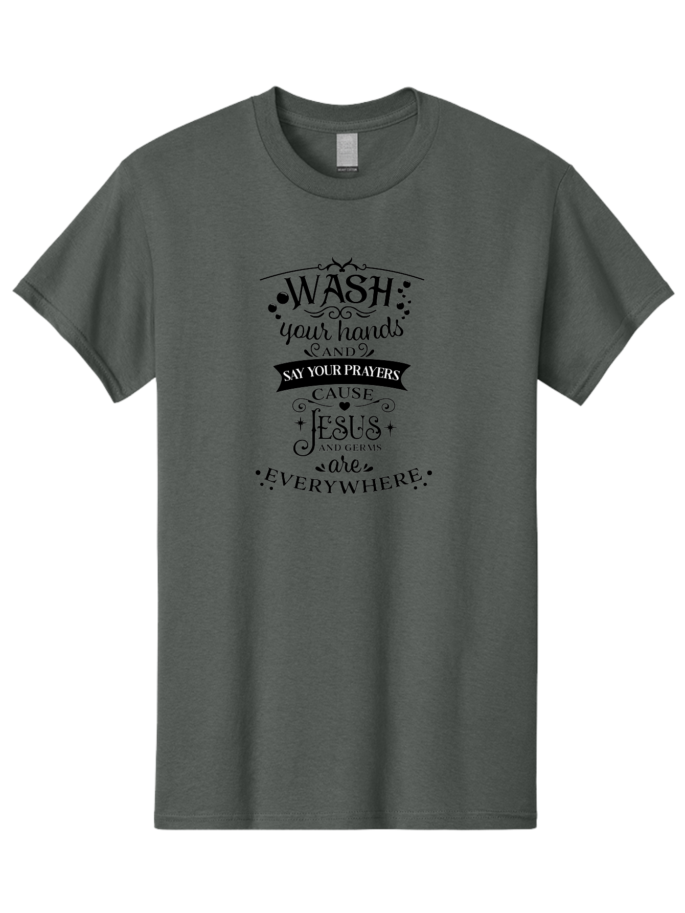 Wash-Your-Hands-And-Say-Your-Prayers Men'S Graphic Tee, 100% Cotton, Comfortable Casual Summer Wear, Machine Washable, Inspirational Quote, Motivational Message, Faith-Based Design, Hygiene Reminder, Jesus And Germs, Prayer Inspiration, Aad288