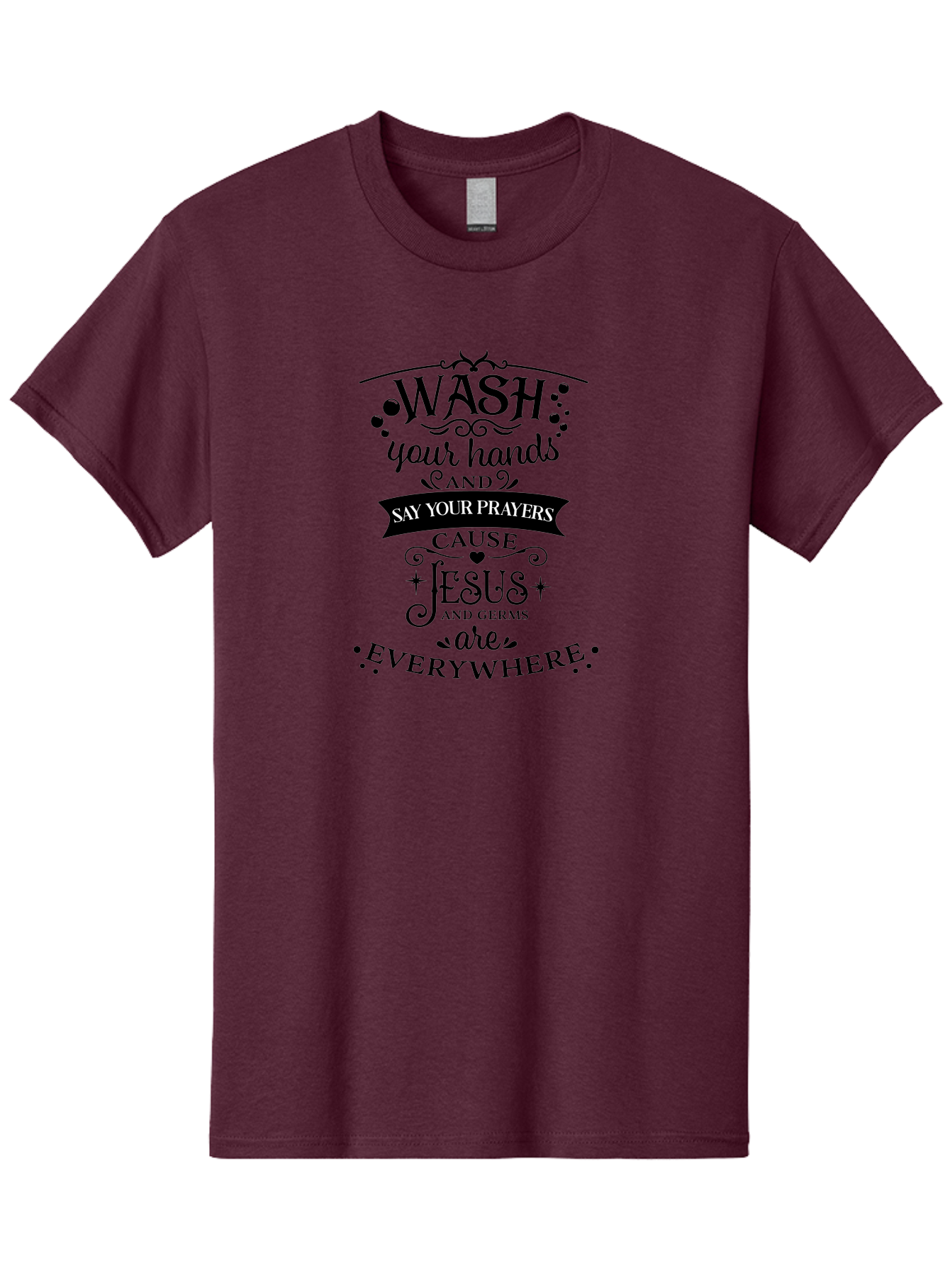 Wash-Your-Hands-And-Say-Your-Prayers Men'S Graphic Tee, 100% Cotton, Comfortable Casual Summer Wear, Machine Washable, Inspirational Quote, Motivational Message, Faith-Based Design, Hygiene Reminder, Jesus And Germs, Prayer Inspiration, Aad288