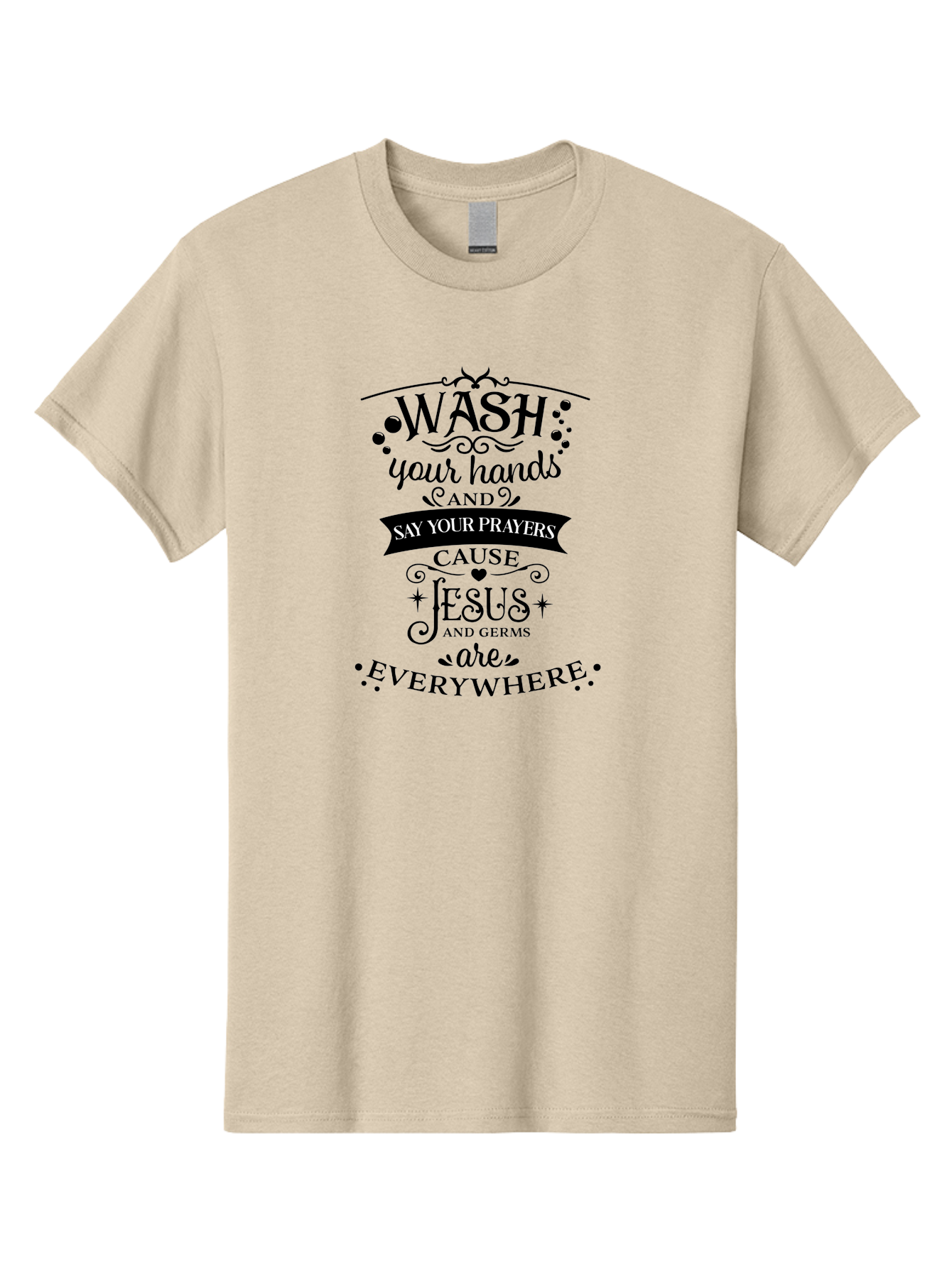 Wash-Your-Hands-And-Say-Your-Prayers Men'S Graphic Tee, 100% Cotton, Comfortable Casual Summer Wear, Machine Washable, Inspirational Quote, Motivational Message, Faith-Based Design, Hygiene Reminder, Jesus And Germs, Prayer Inspiration, Aad288