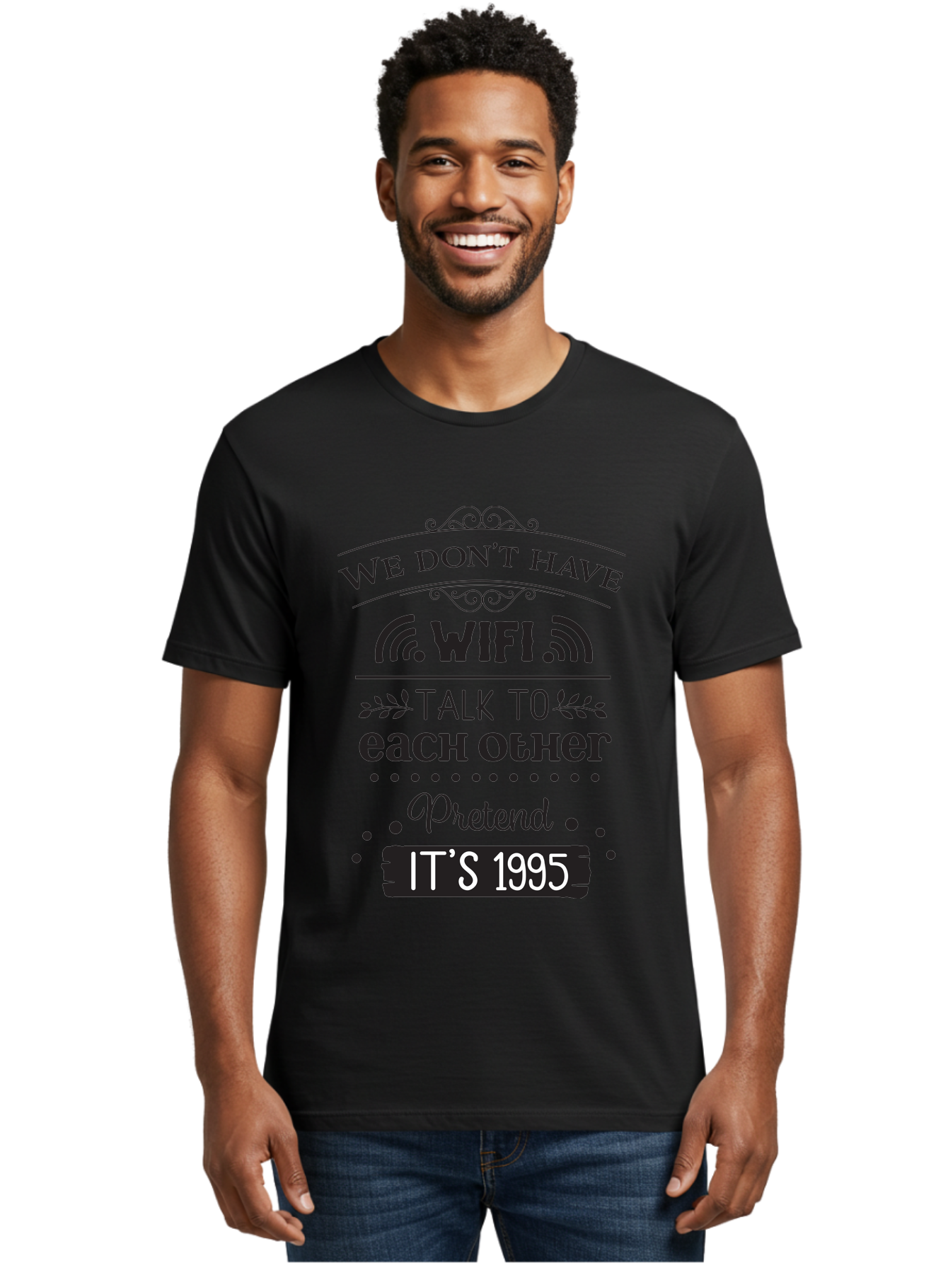 We-Don-T-Have-Wifi-Talk-To-Each-Other-Pretend-It-S-1995 Men'S Graphic Tee, 100% Cotton, Comfortable Casual Summer Wear, Machine Washable, Funny Quote, Wi-Fi Humor, Nostalgic 90S, Retro Vibe, Witty Saying, Tech-Free, Conversation Starter, Aad291