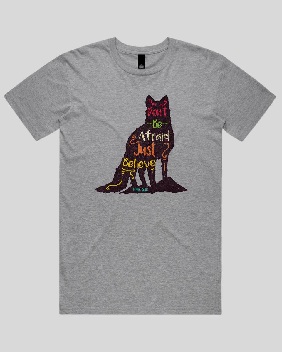 Don't Be Afraid Men's T-Shirt