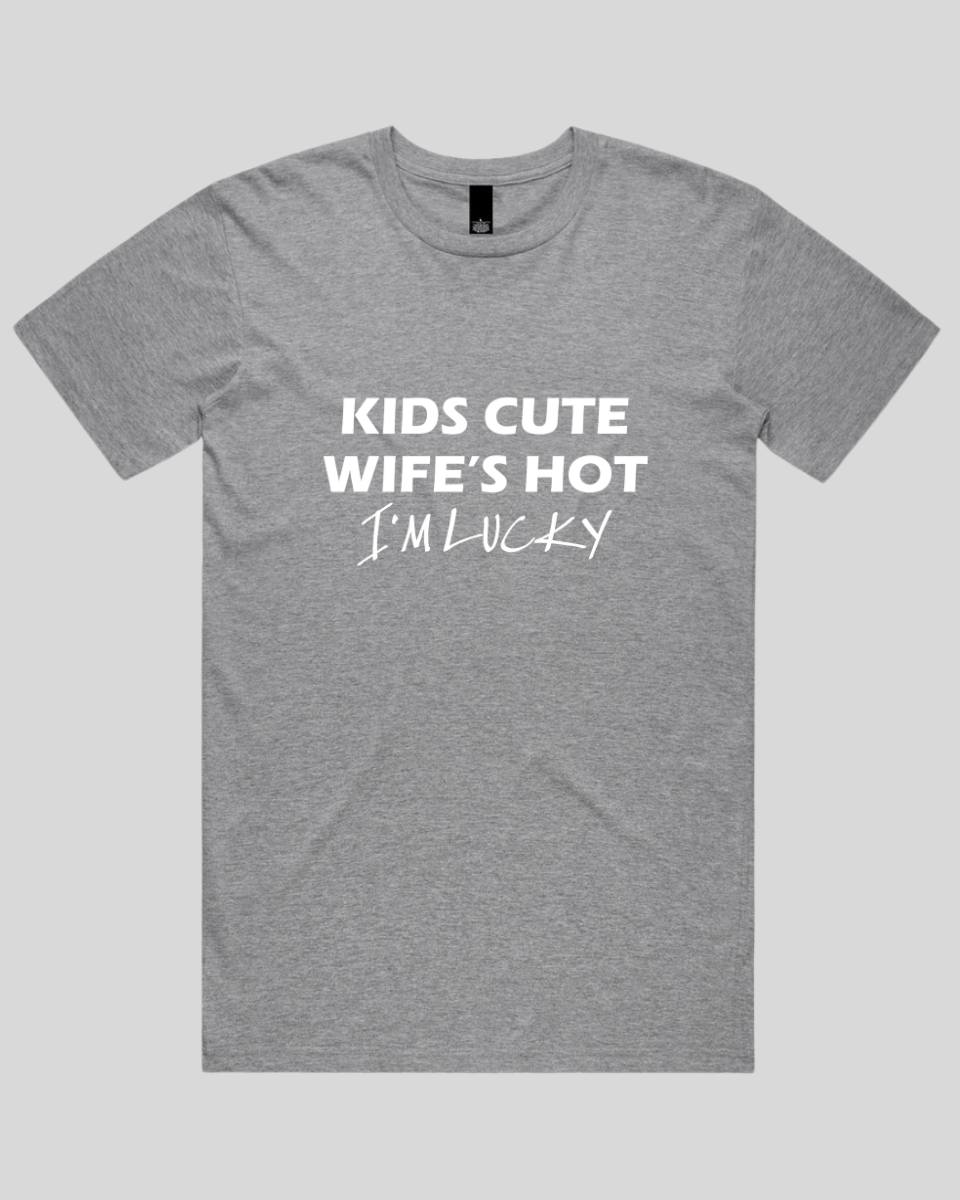 Kids Cute Wife's Hot I'm Lucky Men's T-Shirt