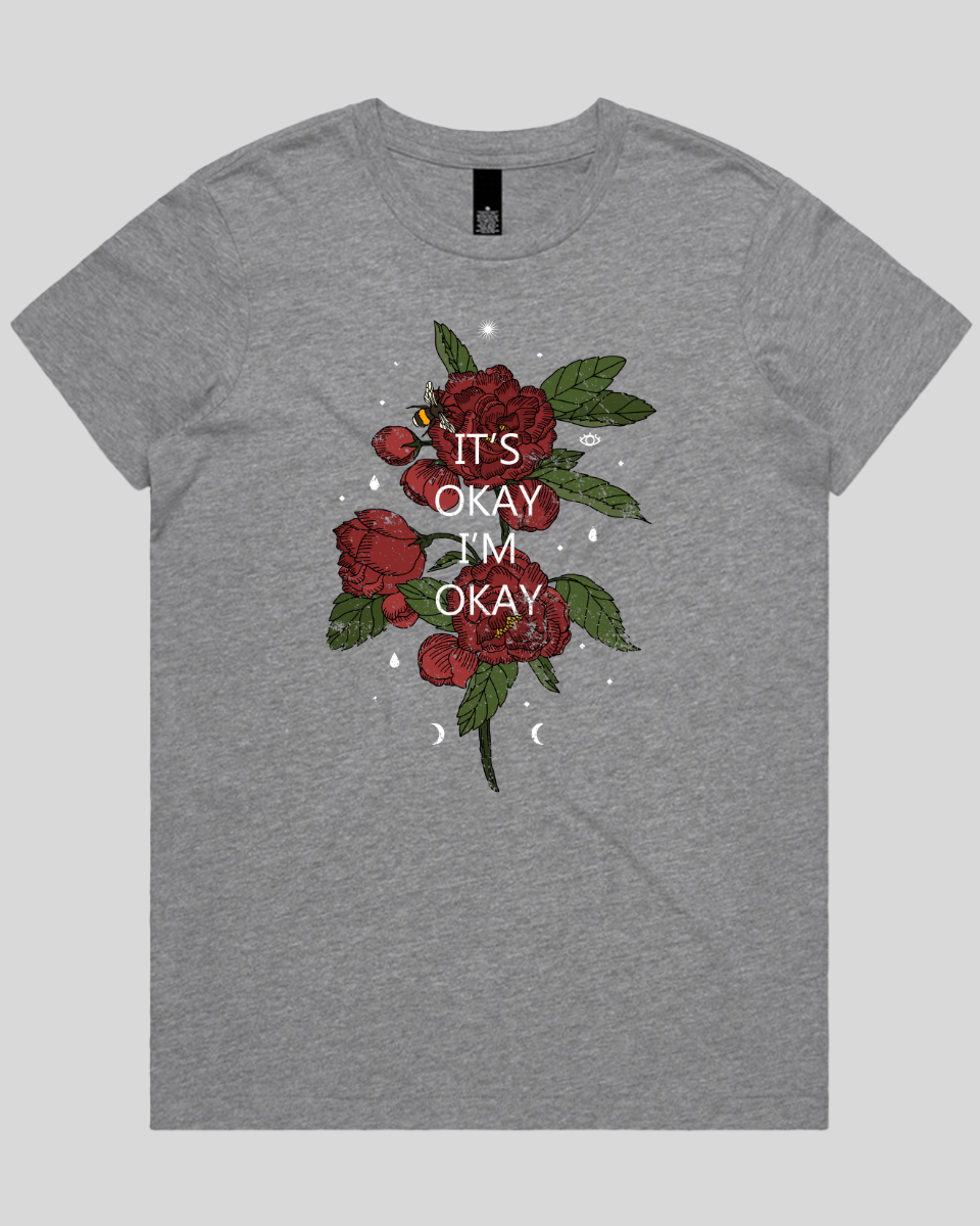 Its Okay Women's T-Shirt