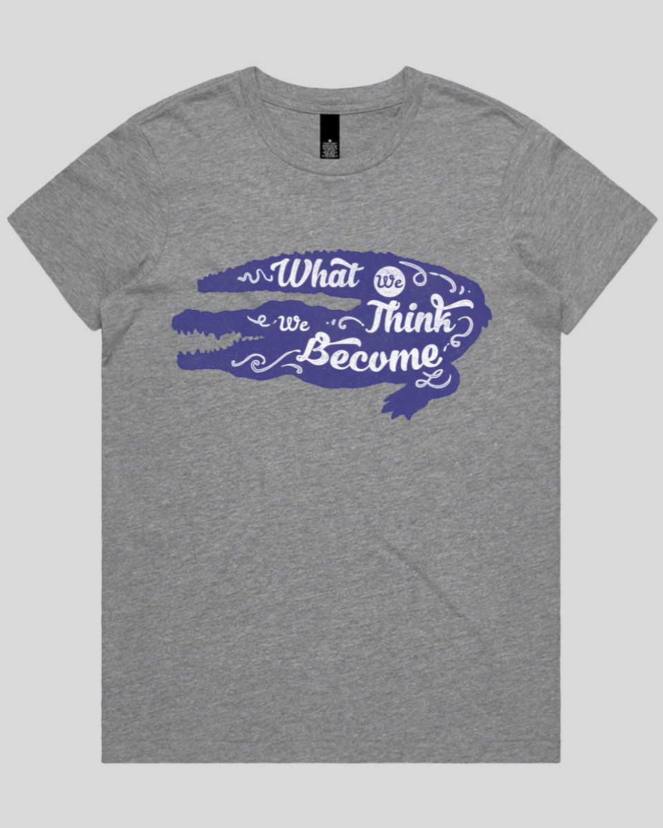 What We Think We Become Women's T-Shirt