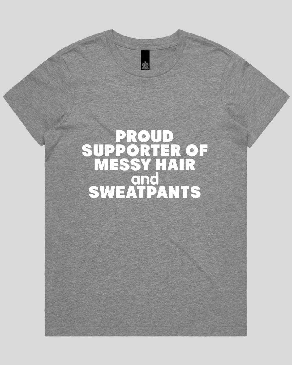 Proud Suportter of Messy Women's T-Shirt