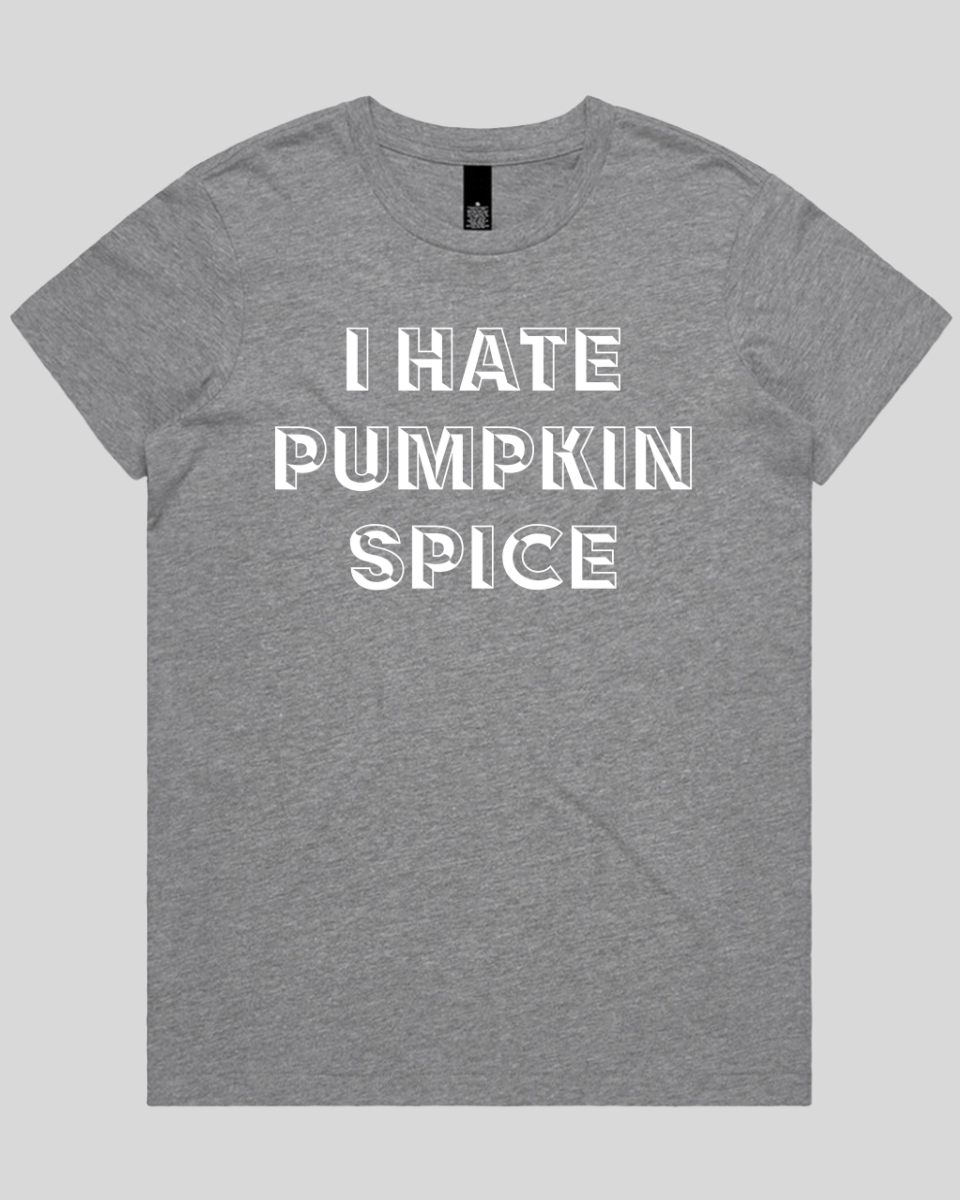 i hate pumpkin Women's T-Shirt