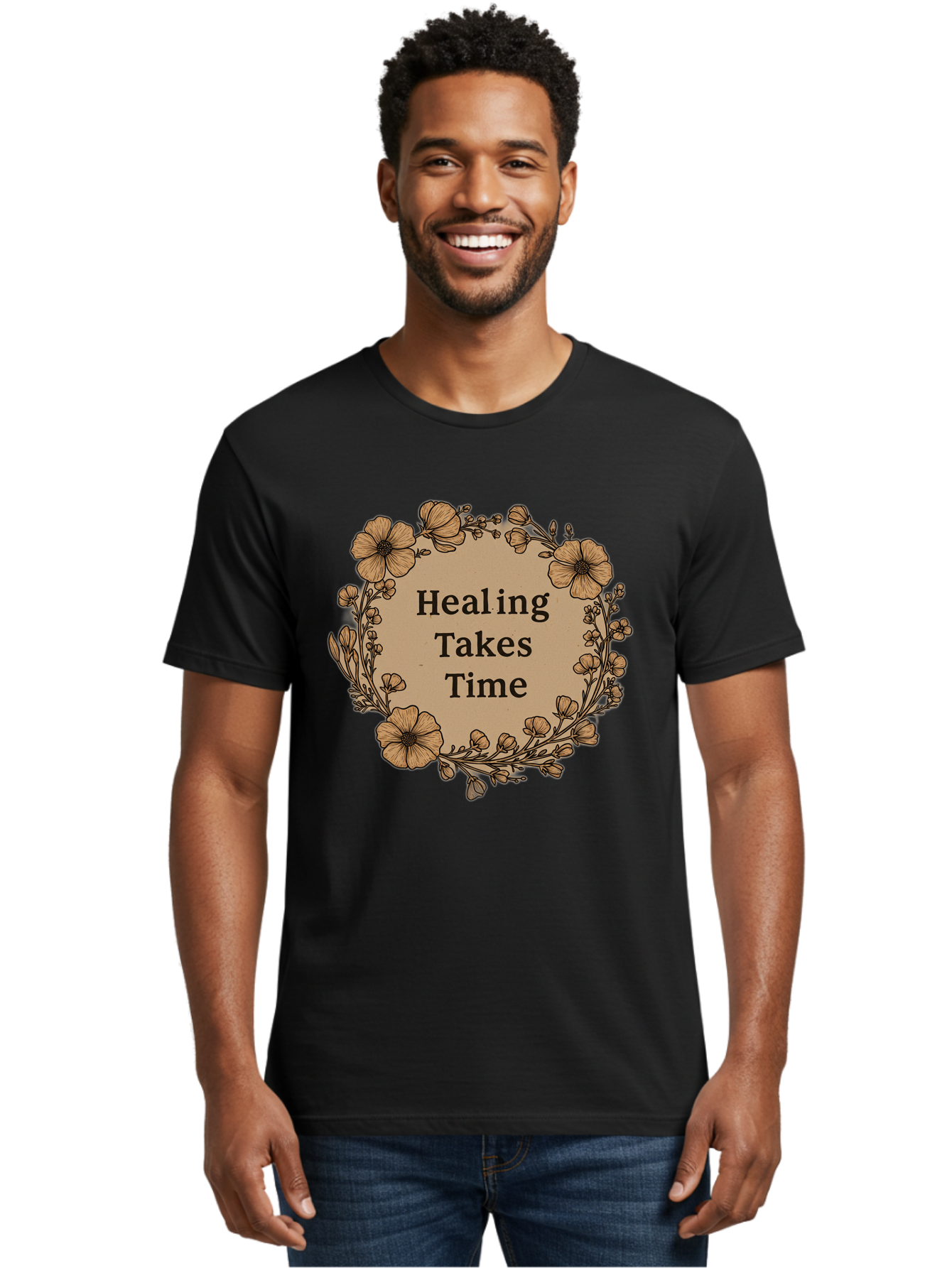 Healing-Takes-Time-2 Men'S Graphic Tee, 100% Cotton, Comfortable Casual Summer Wear, Machine Washable, Healing Takes Time, Inspirational Quote, Motivational Message, Floral Wreath, Delicate Flowers, Serene Atmosphere, Self-Care Reminder, Bae032