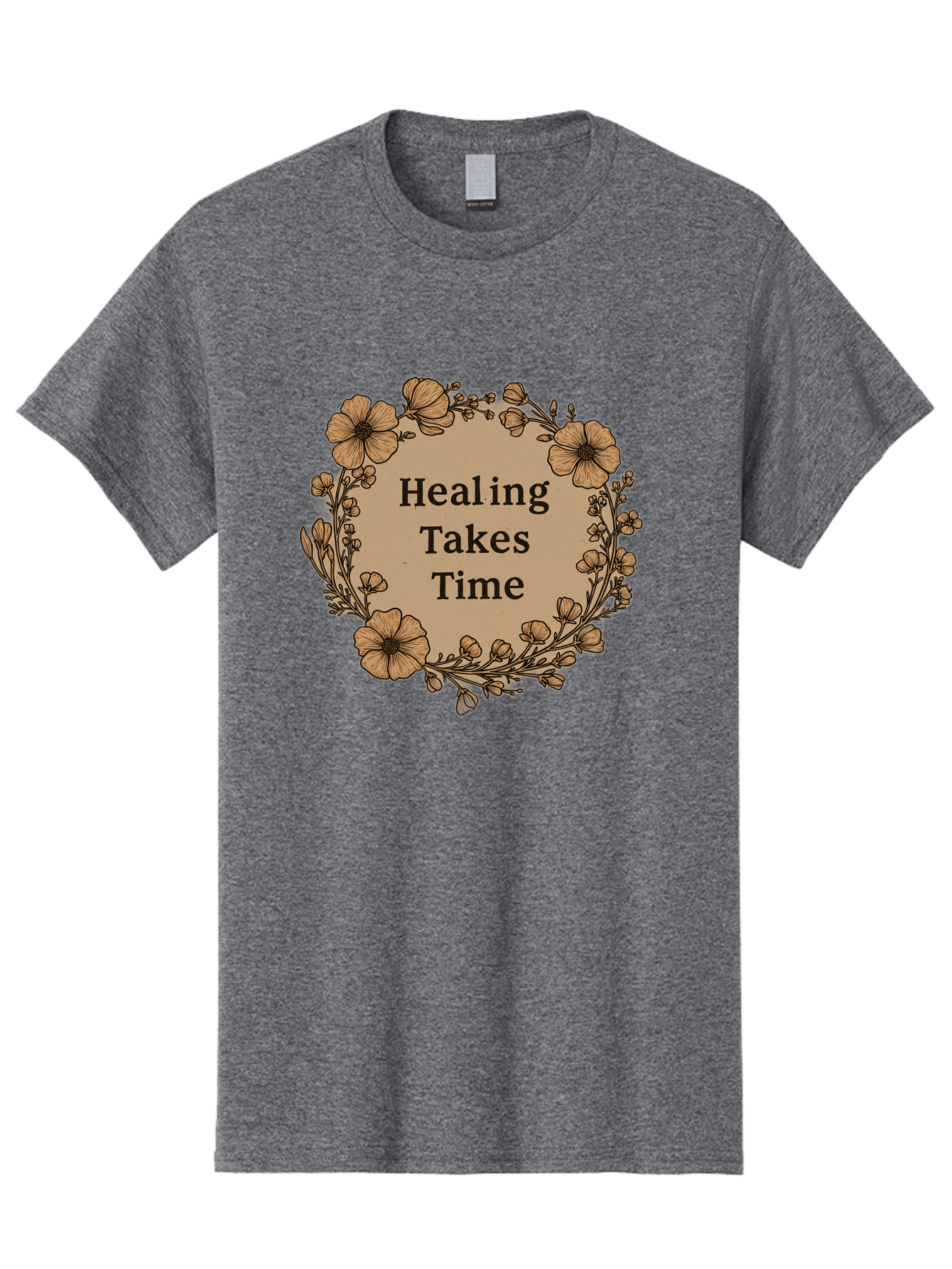 Healing-Takes-Time-2 Men'S Graphic Tee, 100% Cotton, Comfortable Casual Summer Wear, Machine Washable, Healing Takes Time, Inspirational Quote, Motivational Message, Floral Wreath, Delicate Flowers, Serene Atmosphere, Self-Care Reminder, Bae032