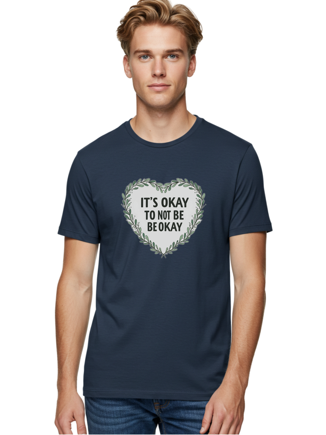 It-S-Okay-To-Not-Be-Okay-2 Men'S Graphic Tee, 100% Cotton, Comfortable Casual Summer Wear, Machine Washable, Mental Health Awareness, Inspirational Quotes, Heart Shape, Floral Wreath, Motivational Messages, Self Care, Emotional Support, Bae051
