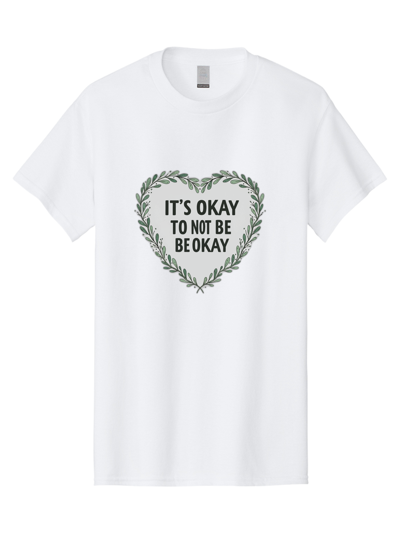 It-S-Okay-To-Not-Be-Okay-2 Men'S Graphic Tee, 100% Cotton, Comfortable Casual Summer Wear, Machine Washable, Mental Health Awareness, Inspirational Quotes, Heart Shape, Floral Wreath, Motivational Messages, Self Care, Emotional Support, Bae051