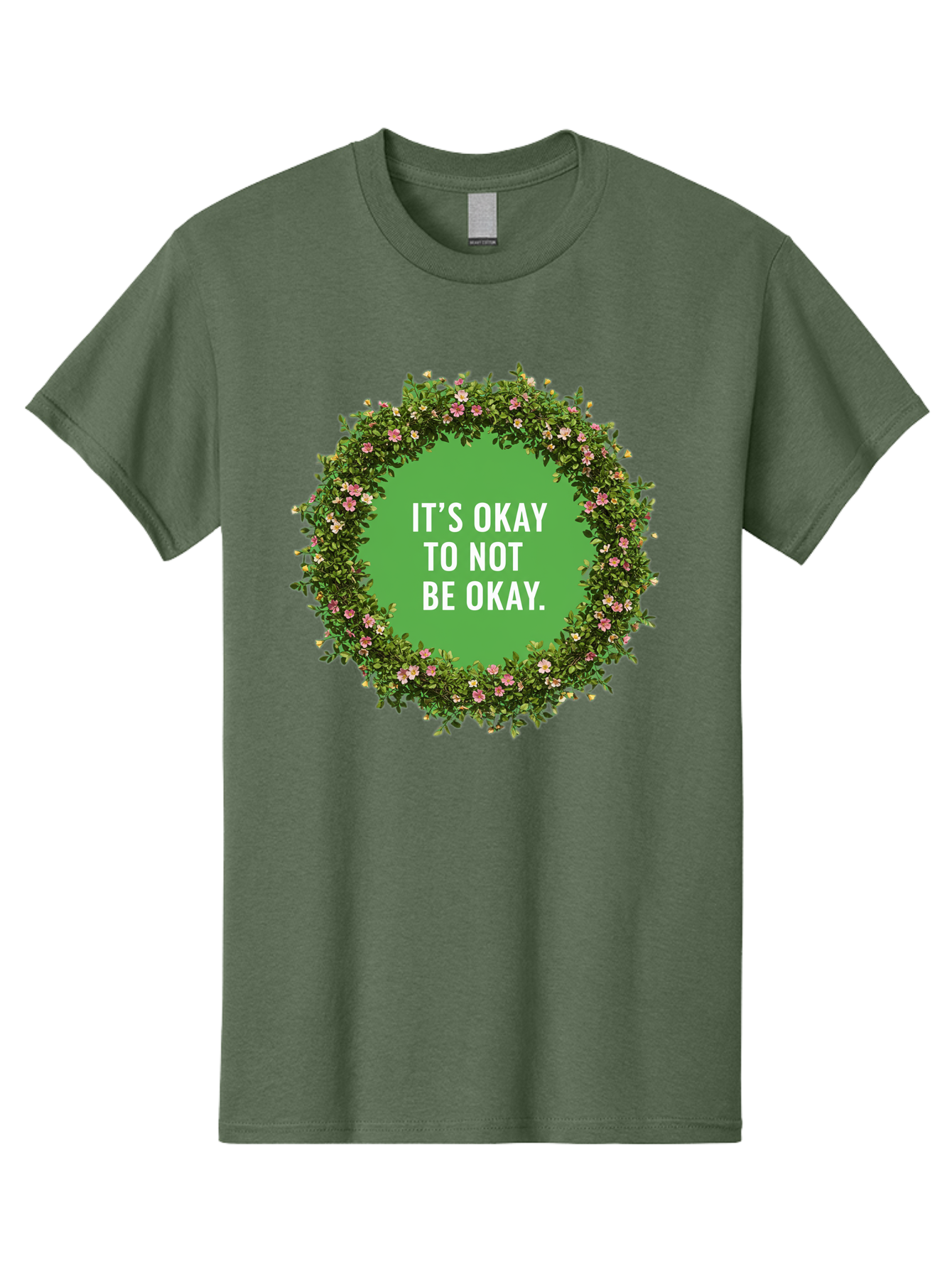 It-S-Okay-To-Not-Be-Okay-4 Men'S Graphic Tee, 100% Cotton, Comfortable Casual Summer Wear, Machine Washable, Mental Health Awareness, Positive Affirmation, Self Care, Emotional Support, Floral Wreath, Motivational Quote, Wellness, Self Love, Bae053