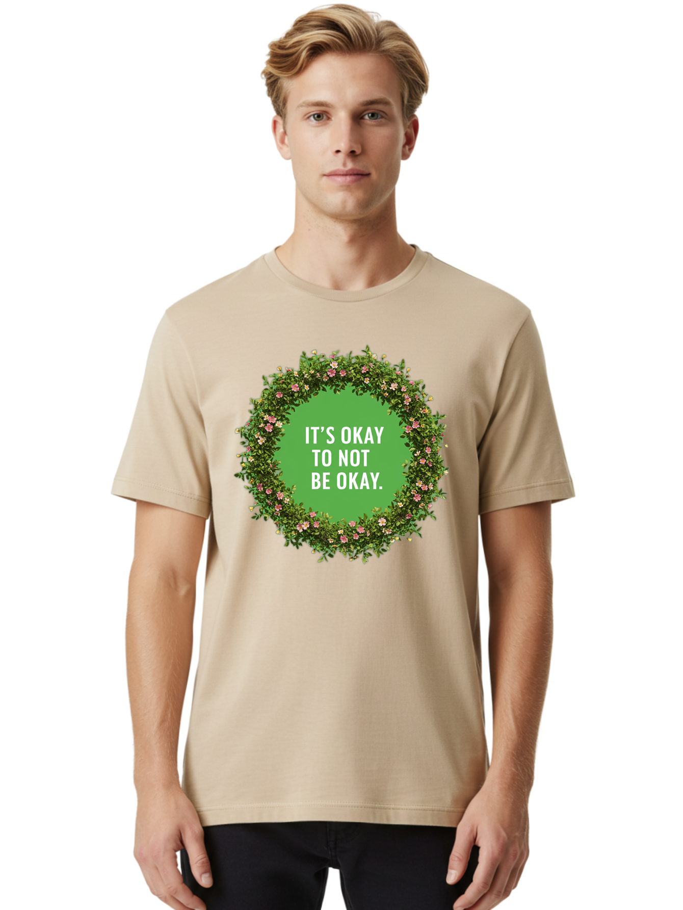 It-S-Okay-To-Not-Be-Okay-4 Men'S Graphic Tee, 100% Cotton, Comfortable Casual Summer Wear, Machine Washable, Mental Health Awareness, Positive Affirmation, Self Care, Emotional Support, Floral Wreath, Motivational Quote, Wellness, Self Love, Bae053