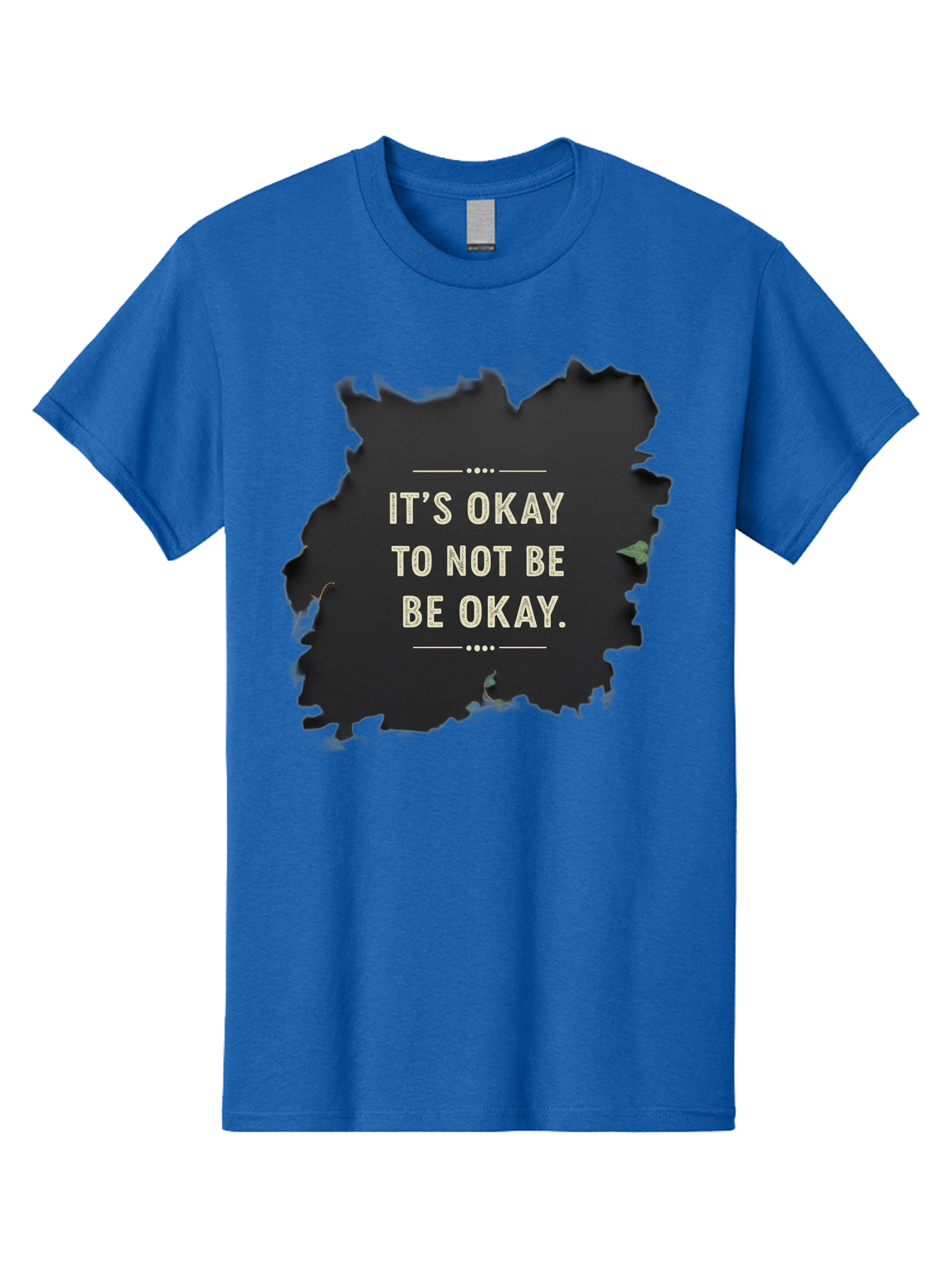 It-S-Okay-To-Not-Be-Okay-5 Men'S Graphic Tee, 100% Cotton, Comfortable Casual Summer Wear, Machine Washable, Mental Health Awareness, Inspirational Quote, Emotional Support, Self Care, Positive Affirmation, Motivational Message, Bae054