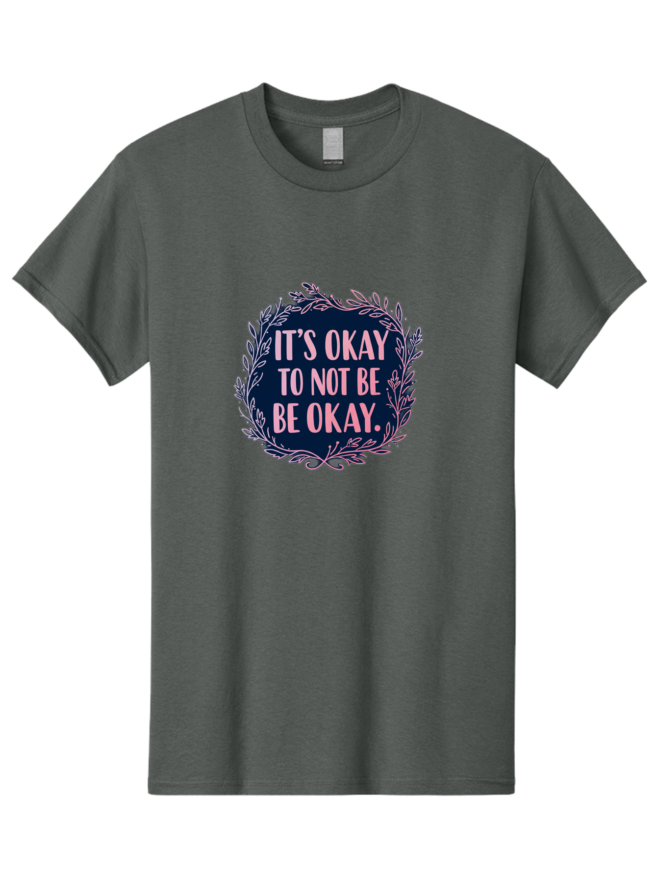 It-S-Okay-To-Not-Be-Okay Men'S Graphic Tee, 100% Cotton, Comfortable Casual Summer Wear, Machine Washable, Mental Health Awareness, Motivational Quote, Self Care, Positive Affirmation, Emotional Wellness, Inspirational Message, Pink Font, Bae055