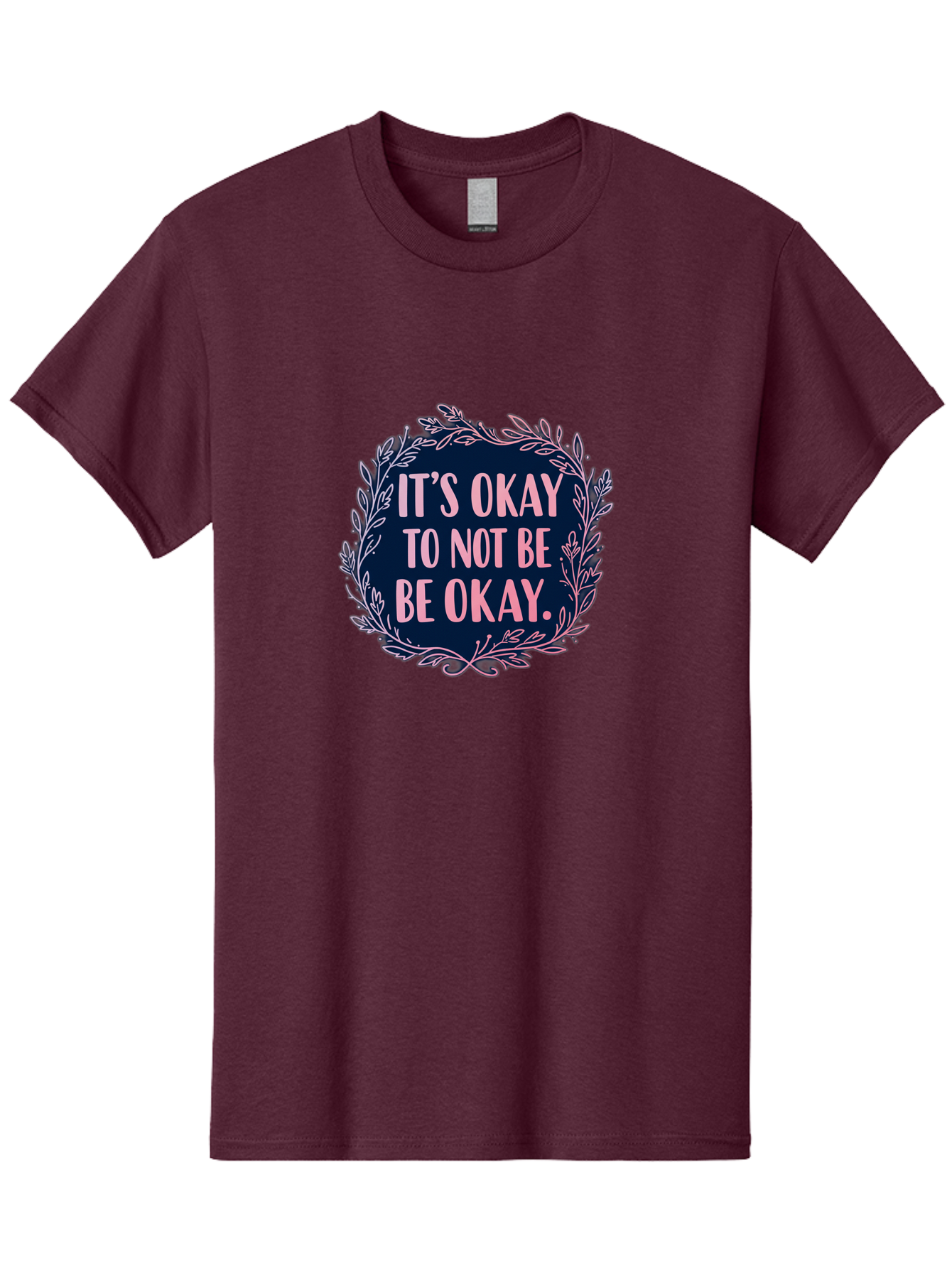It-S-Okay-To-Not-Be-Okay Men'S Graphic Tee, 100% Cotton, Comfortable Casual Summer Wear, Machine Washable, Mental Health Awareness, Motivational Quote, Self Care, Positive Affirmation, Emotional Wellness, Inspirational Message, Pink Font, Bae055