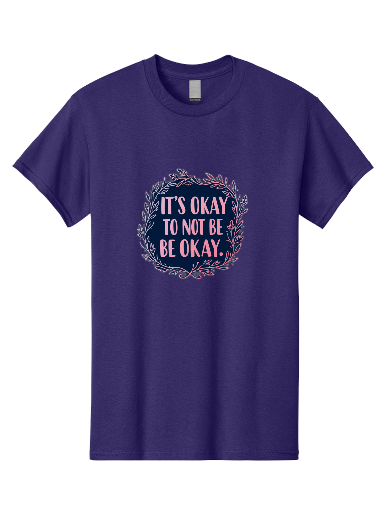 It-S-Okay-To-Not-Be-Okay Men'S Graphic Tee, 100% Cotton, Comfortable Casual Summer Wear, Machine Washable, Mental Health Awareness, Motivational Quote, Self Care, Positive Affirmation, Emotional Wellness, Inspirational Message, Pink Font, Bae055