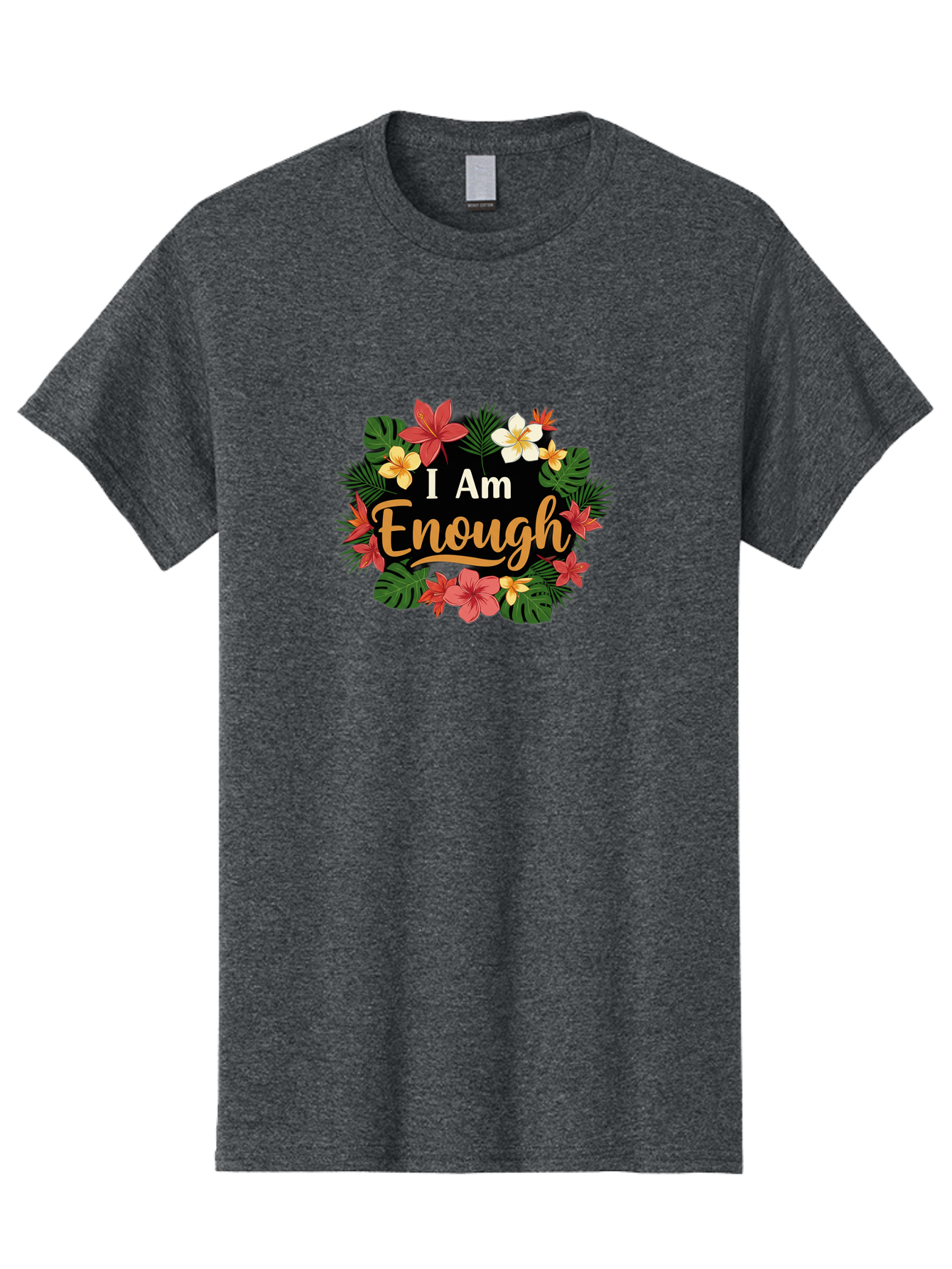 I-Am-Enough-6 Men'S Graphic Tee, 100% Cotton, Comfortable Casual Summer Wear, Machine Washable, Motivational Quote, Floral Wreath, Affirmation, Self-Love, Empowerment, Inspirational Quote, Positive Vibes, Tropical Flowers, Leaves Bae210