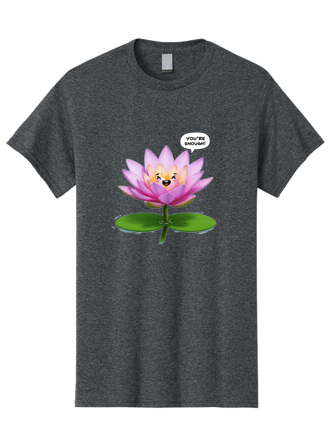 You-Re-Enough-Flower Men'S Graphic Tee, 100% Cotton, Comfortable Casual Summer Wear, Machine Washable, Lotus Flower, Inspirational Quote, Positive Affirmation, Self-Love, Motivational Message, You'Re Enough, Emotional Support, Mental Wellness Bae330