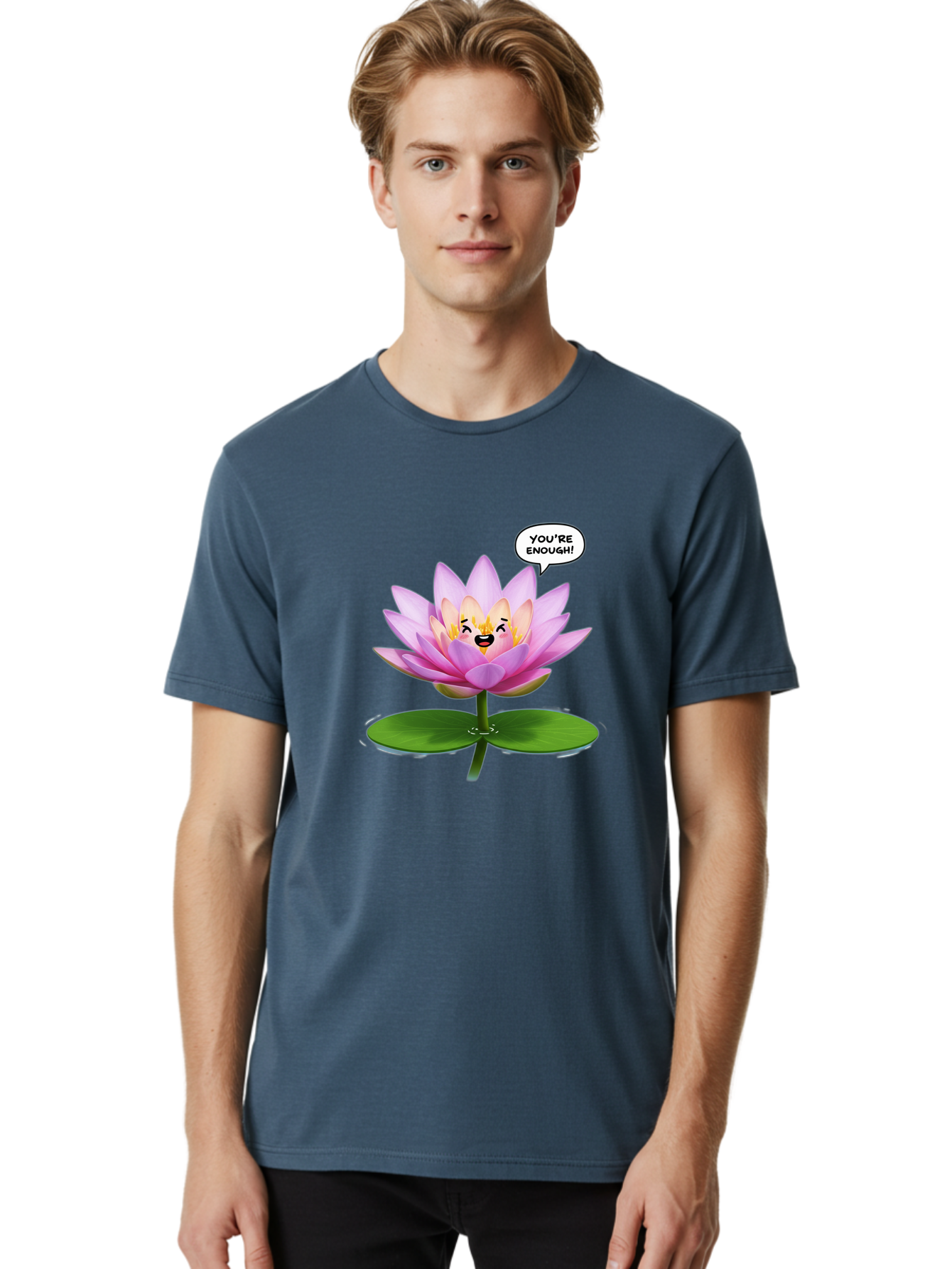 You-Re-Enough-Flower Men'S Graphic Tee, 100% Cotton, Comfortable Casual Summer Wear, Machine Washable, Lotus Flower, Inspirational Quote, Positive Affirmation, Self-Love, Motivational Message, You'Re Enough, Emotional Support, Mental Wellness Bae330