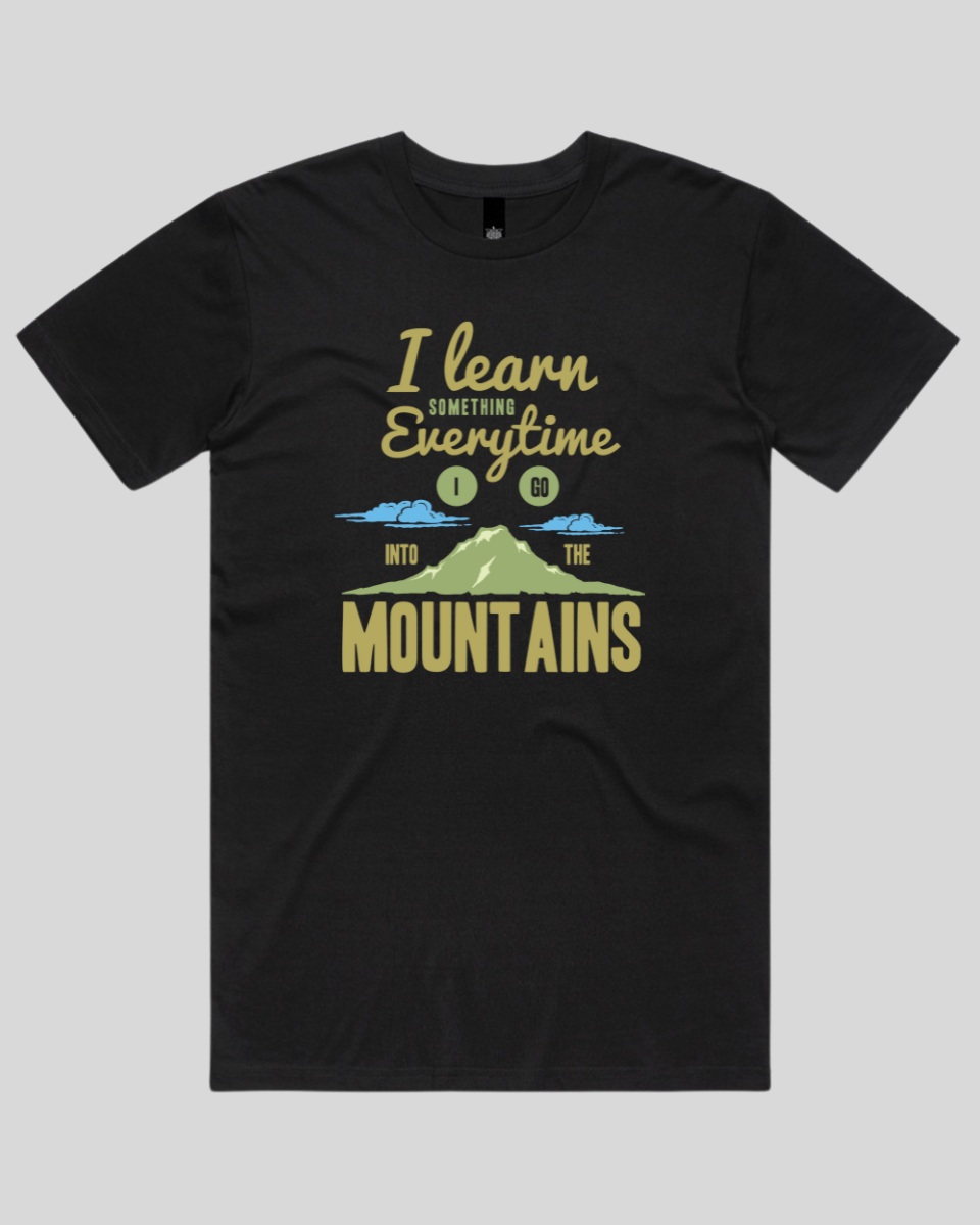 Learn From The Mountains Men's T-Shirt
