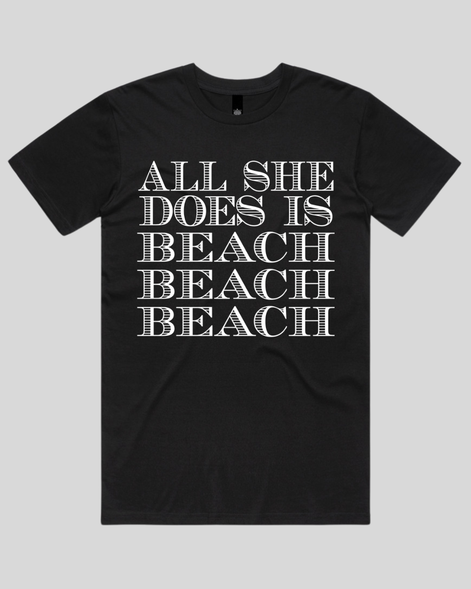 All she does is Men's T-Shirt