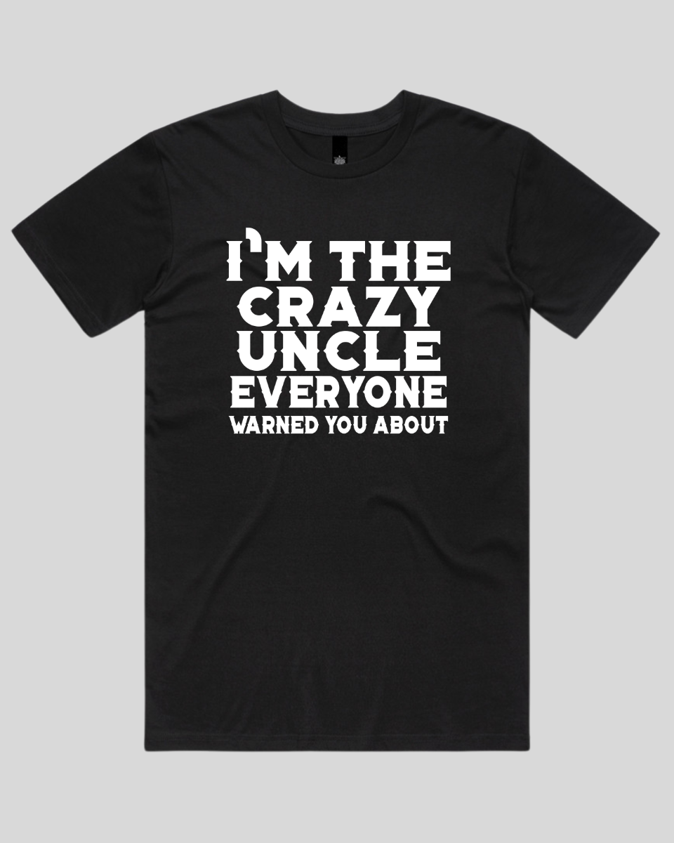 i'm the crazy uncle Men's T-Shirt