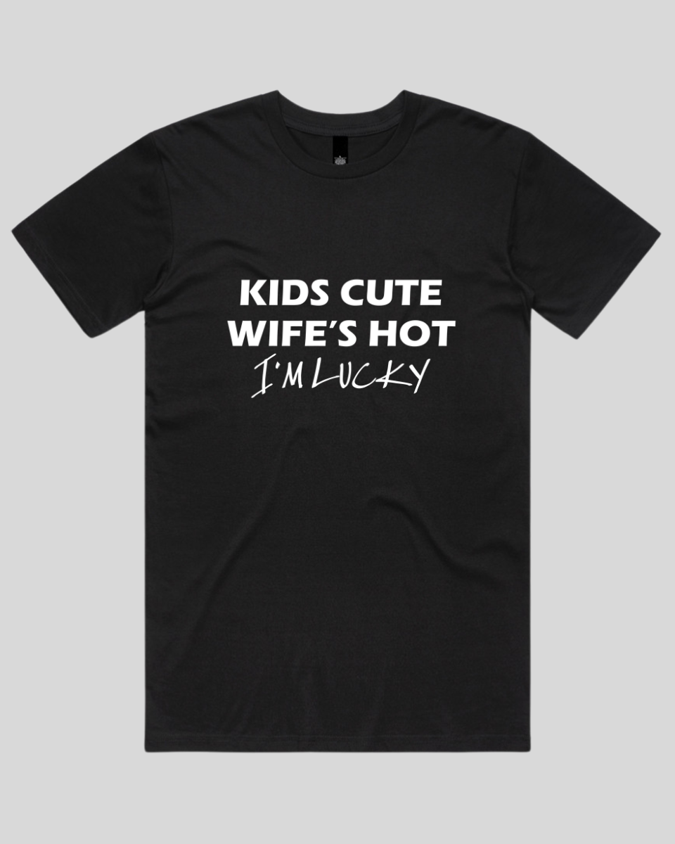 Kids Cute Wife's Hot I'm Lucky Men's T-Shirt