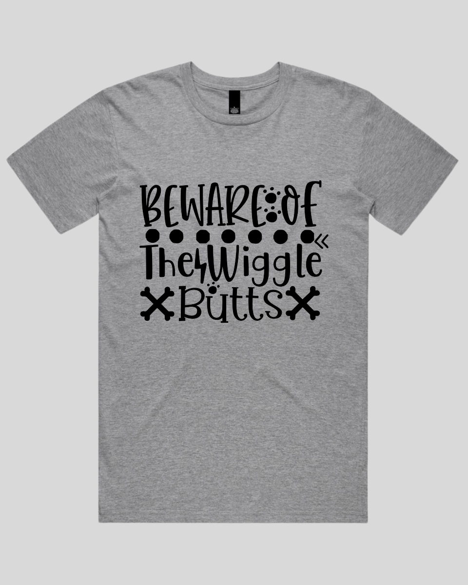 Beware Of The Wiggle Butts Men's T-Shirt