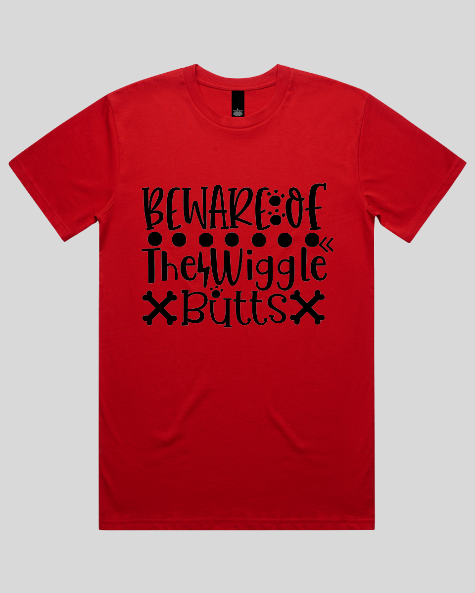 Beware Of The Wiggle Butts Men's T-Shirt