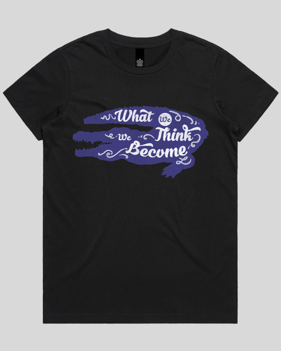What We Think We Become Women's T-Shirt
