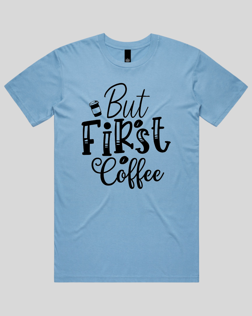 But First Coffee Men's T-Shirt