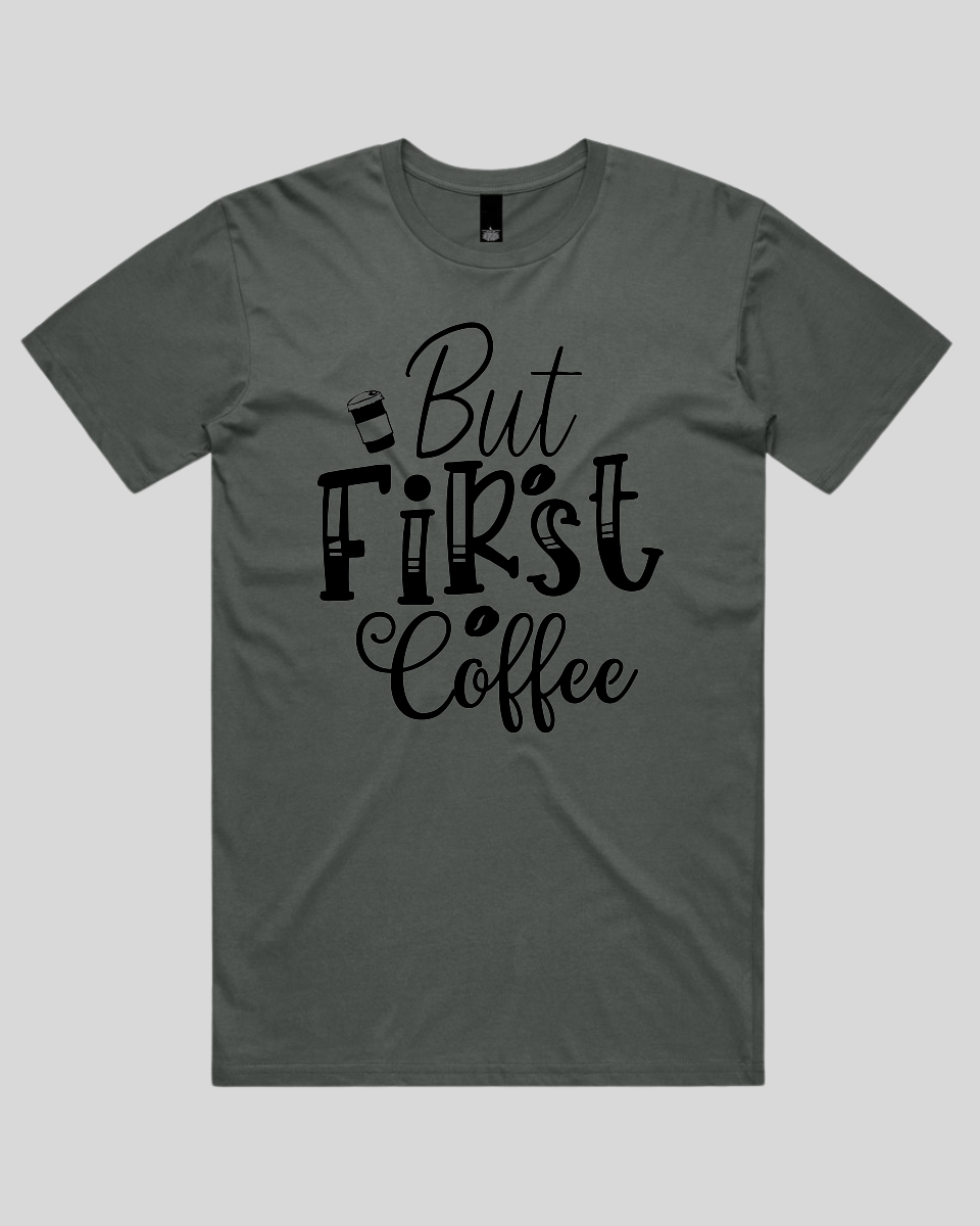 But First Coffee Men's T-Shirt