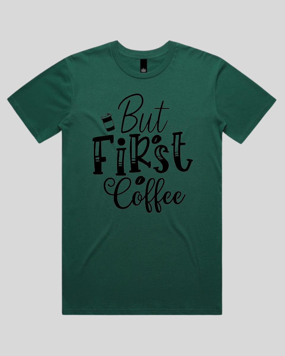 But First Coffee Men's T-Shirt