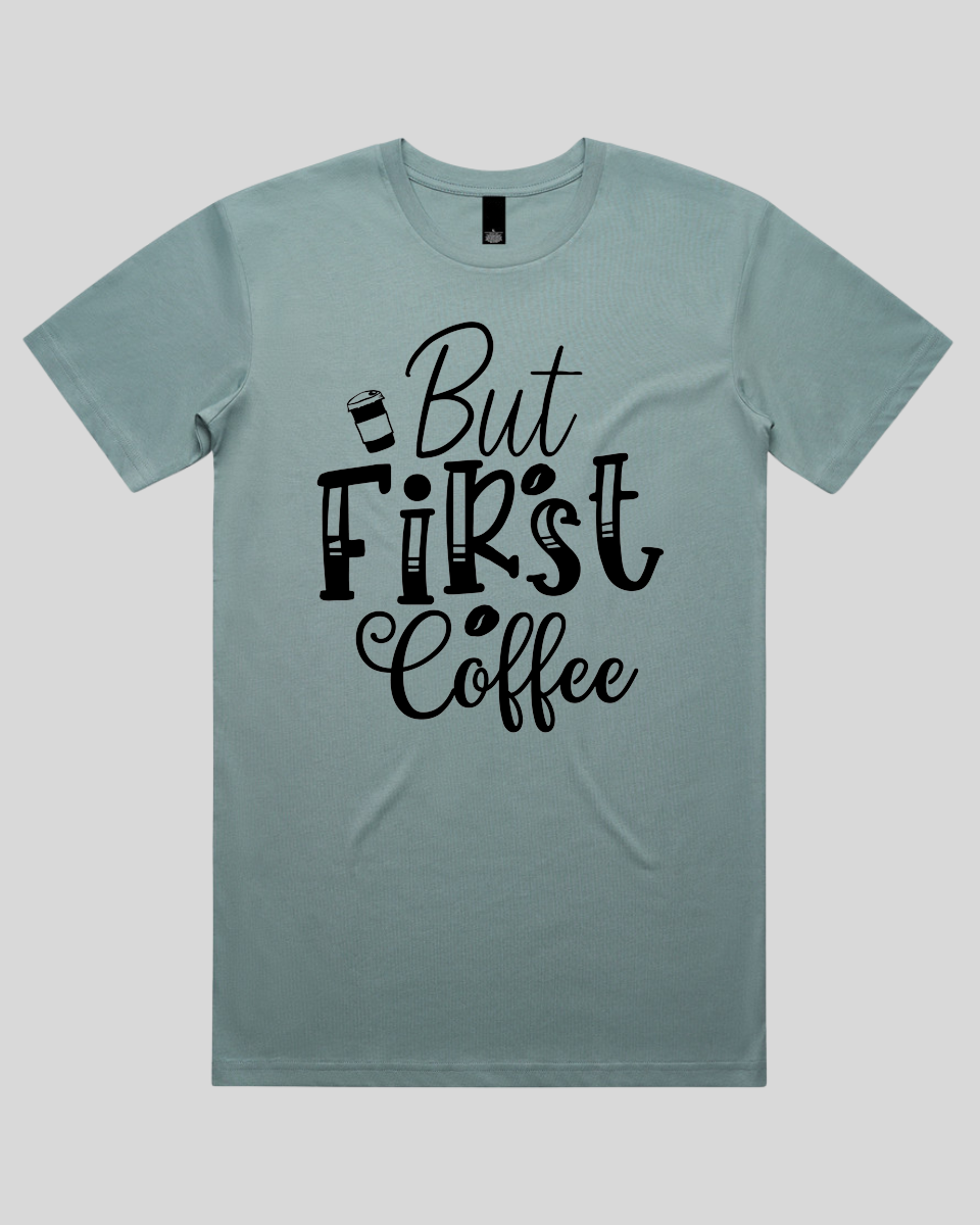 But First Coffee Men's T-Shirt