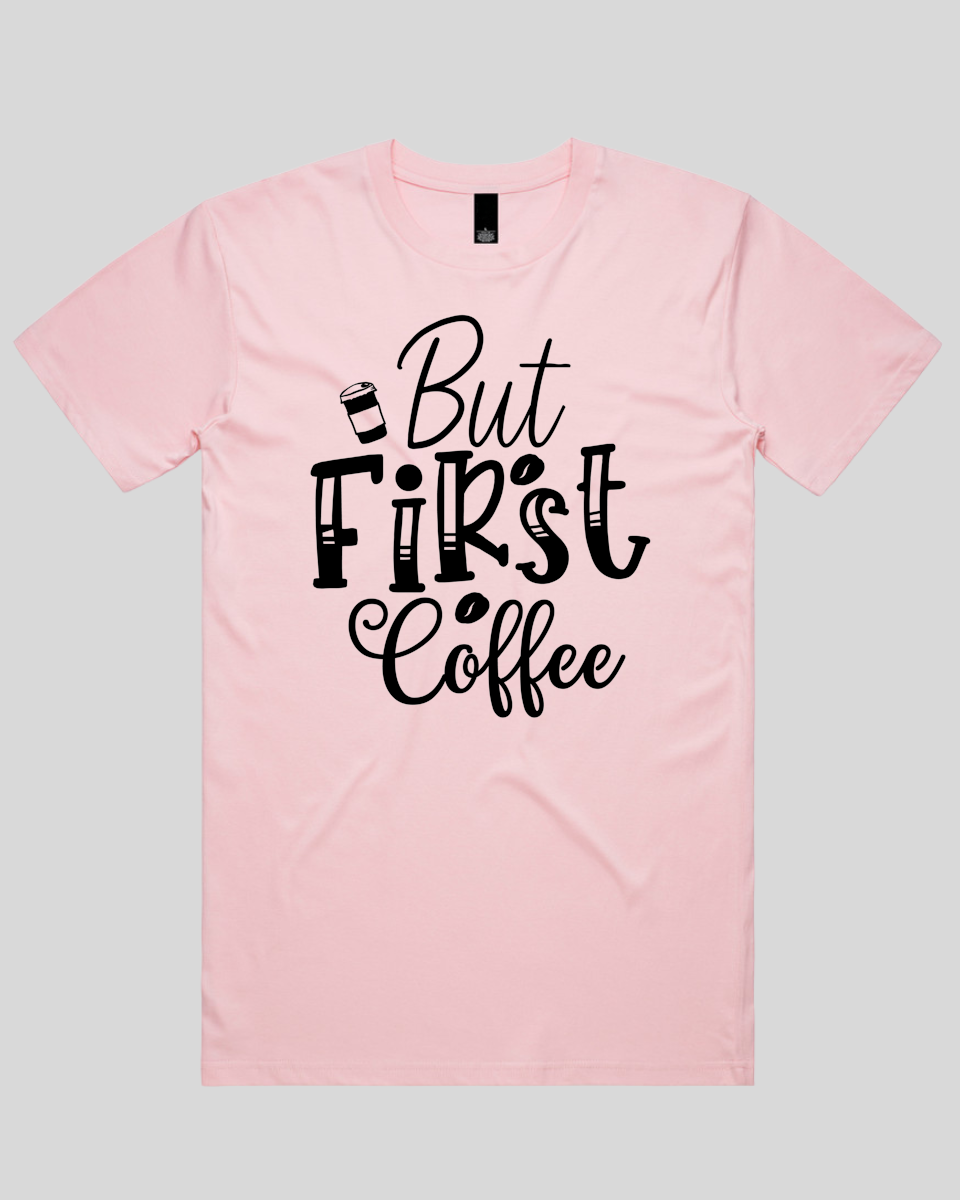 But First Coffee Men's T-Shirt