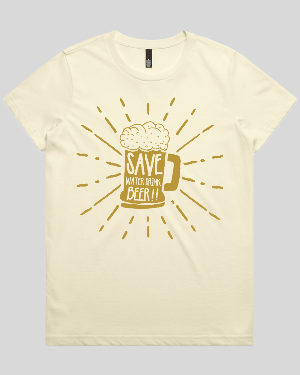 Save Water Drink Beer Women's T-Shirt