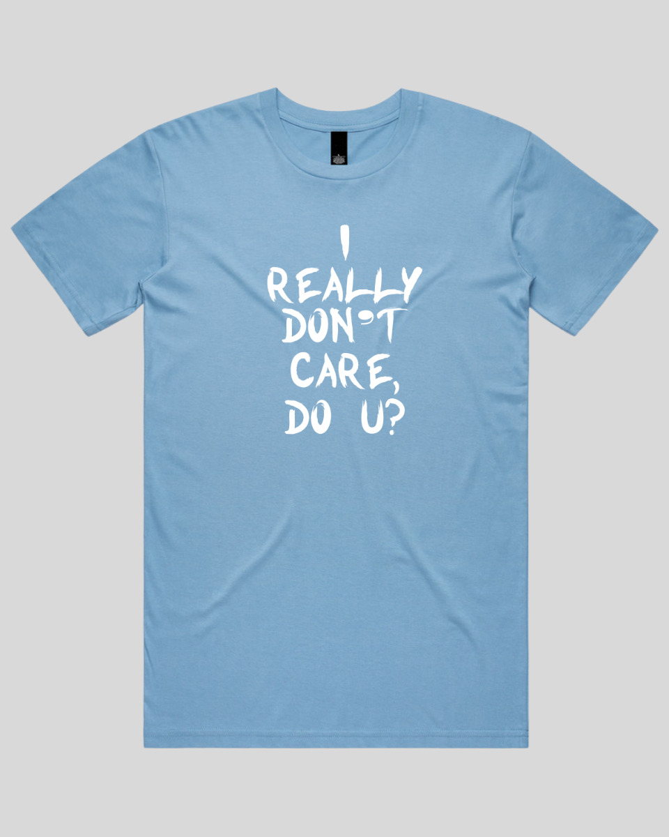 I really don't care do u Men's T-Shirt