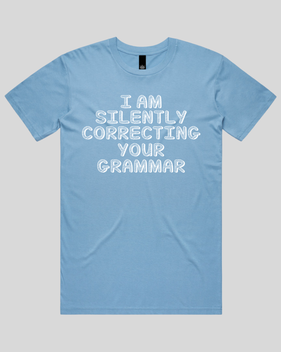 i silently correcting you grammar Men's T-Shirt