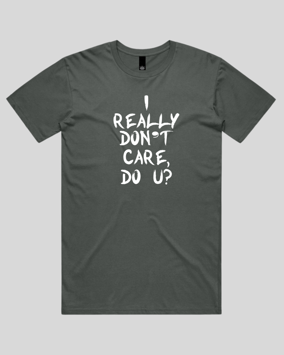 I really don't care do u Men's T-Shirt